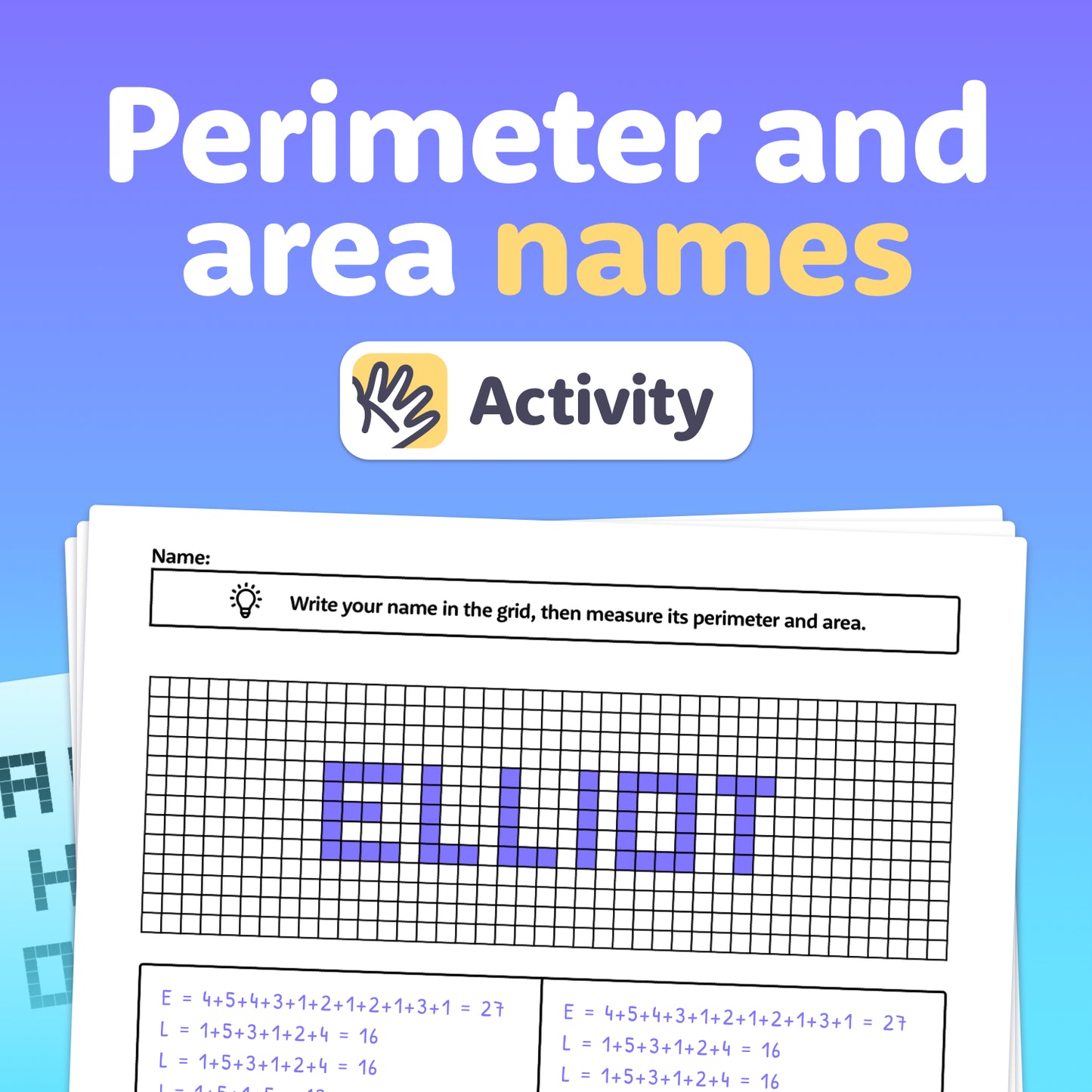 A worksheet showing a grid for measuring perimeter and area with the name Elliot.