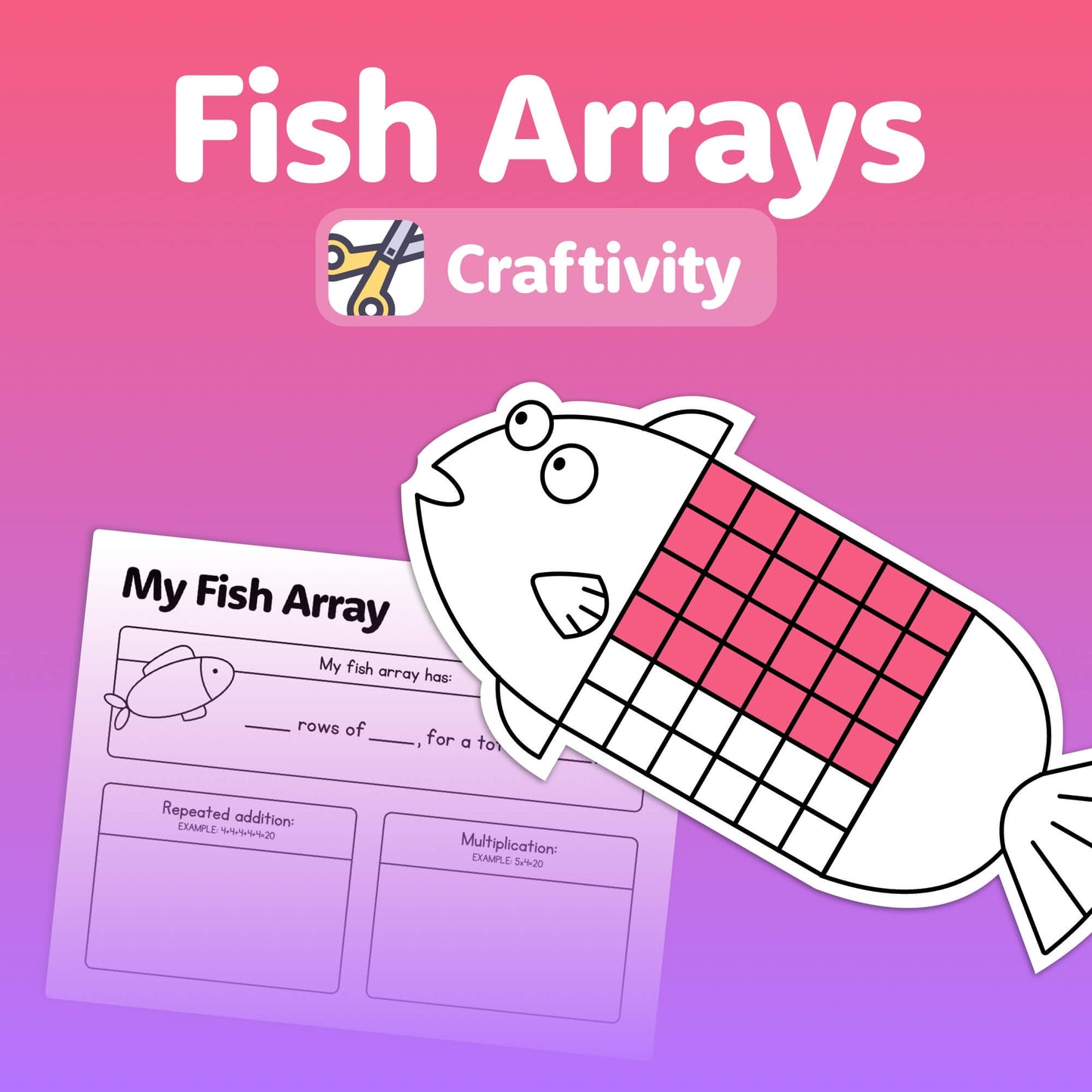 Fish Arrays Craft: This Printable PDF includes a worksheet and fish graphic with a grid for educational use, perfect for teaching repeated addition through an engaging math craft.