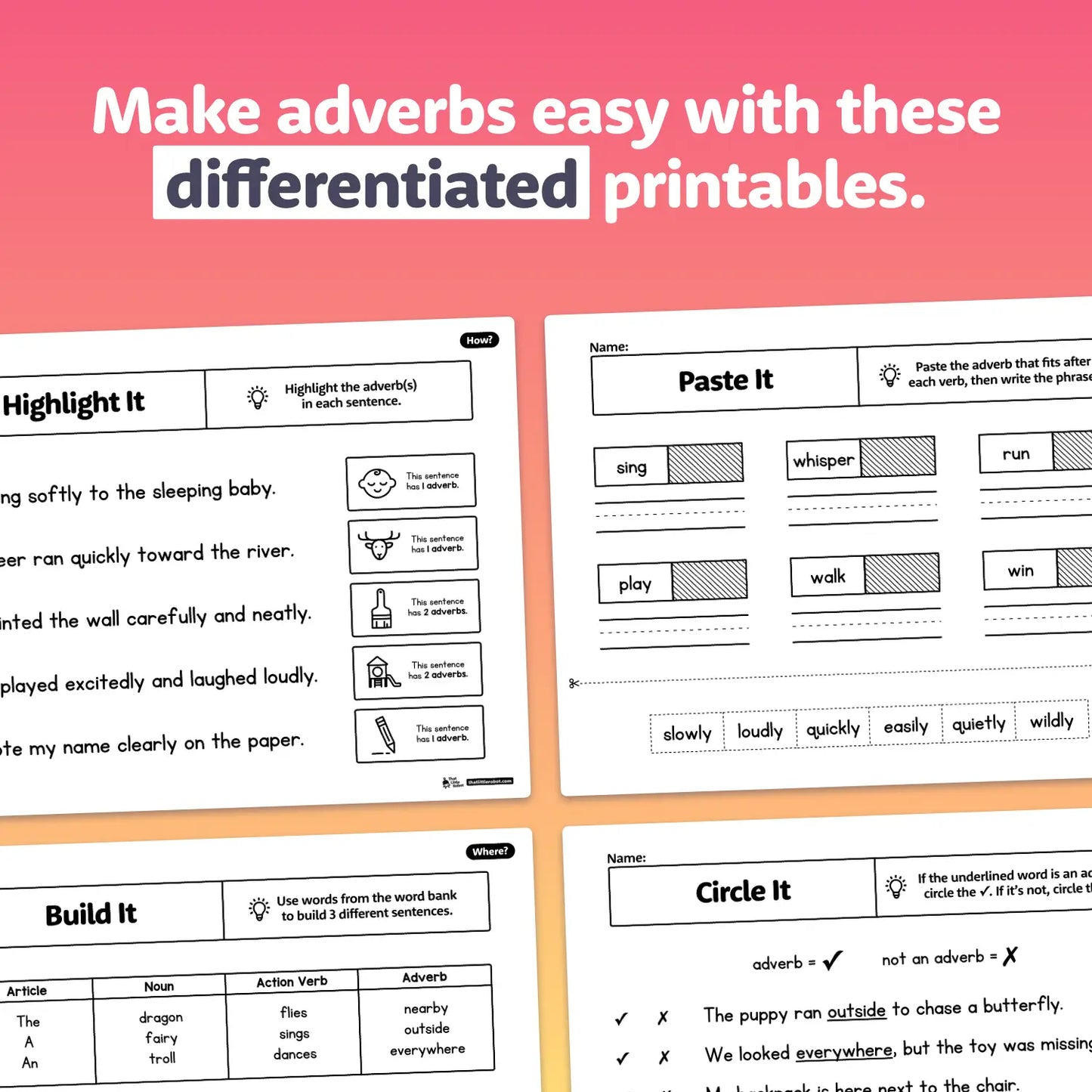 Four printable worksheets with exercises on identifying and using adverbs.
