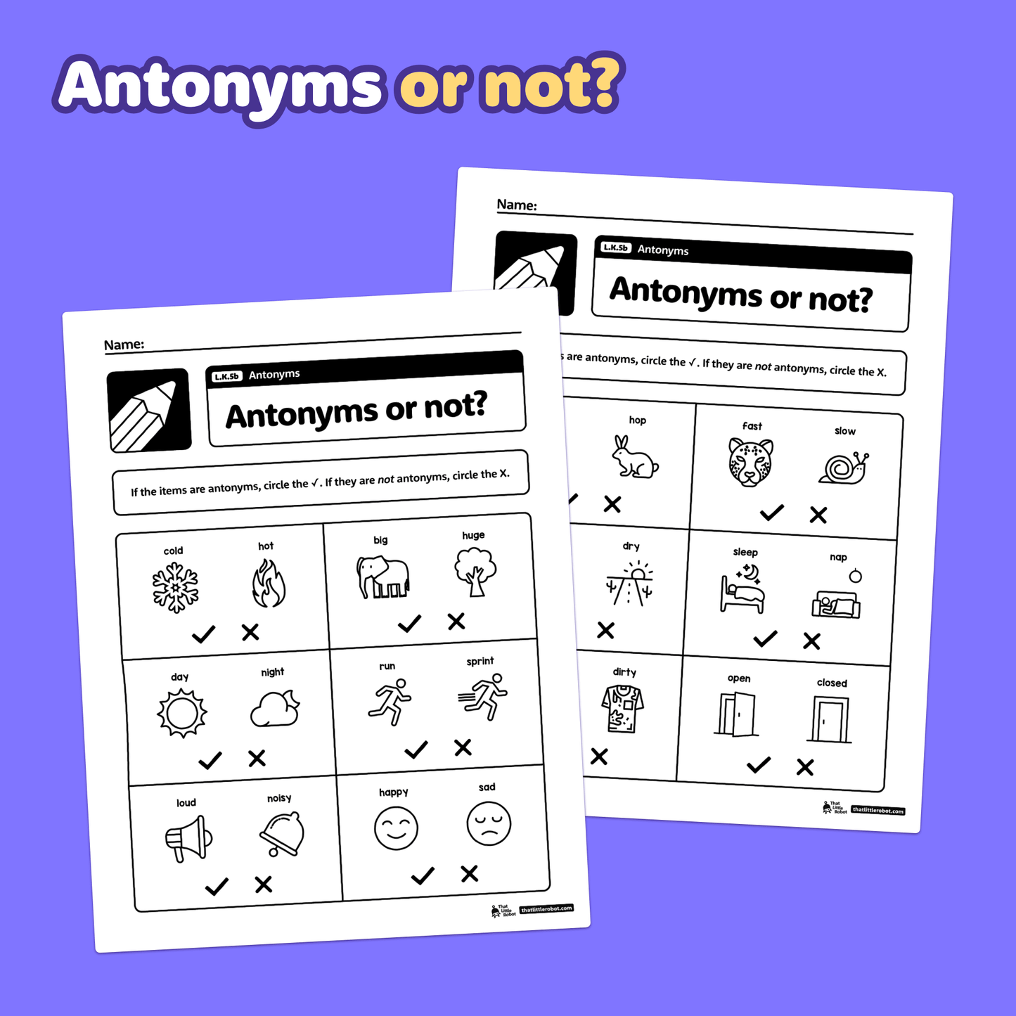 Printable worksheets showing antonym pairs with matching words and pictures.