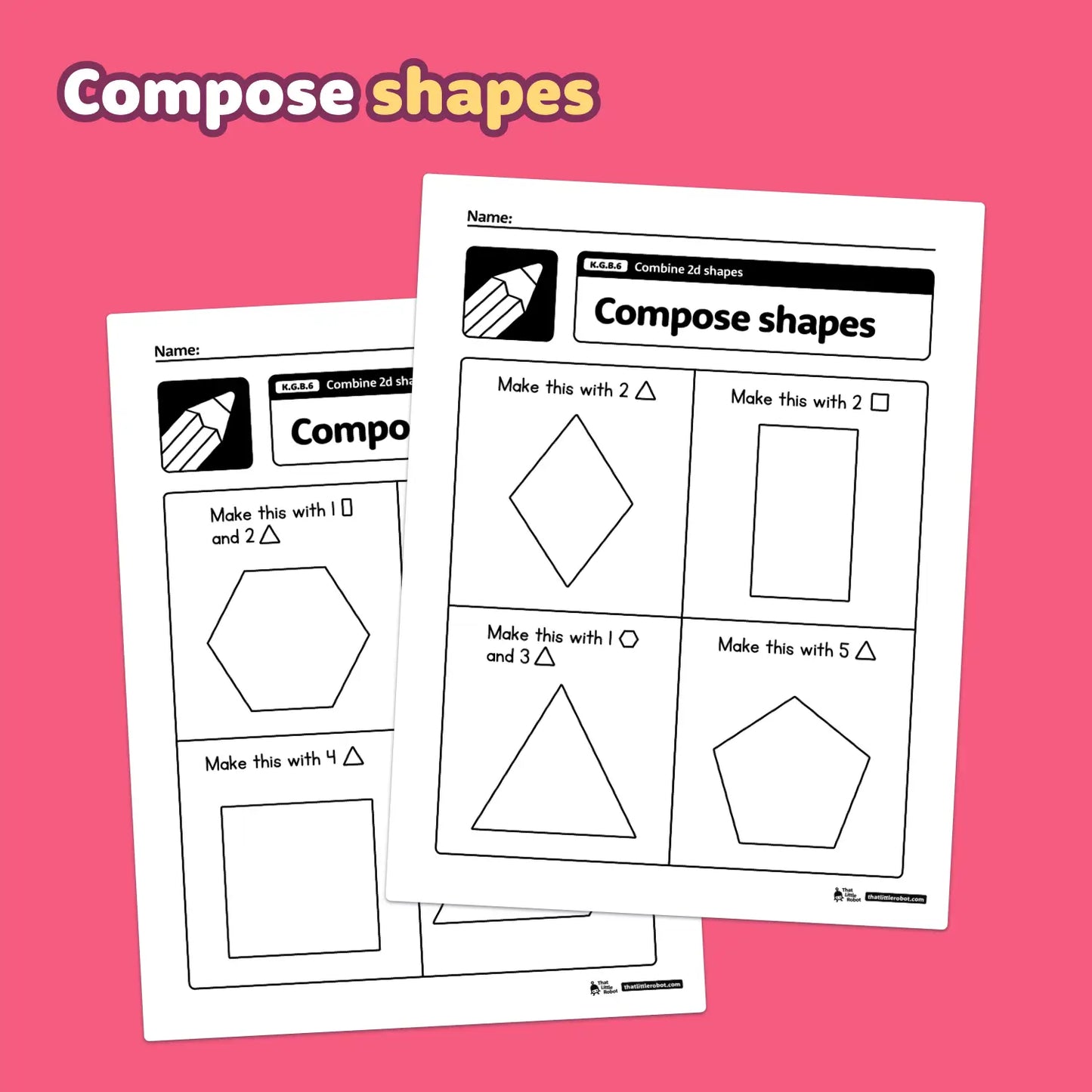 Two worksheets titled "Combine 2D Shapes" K.G.B.6.