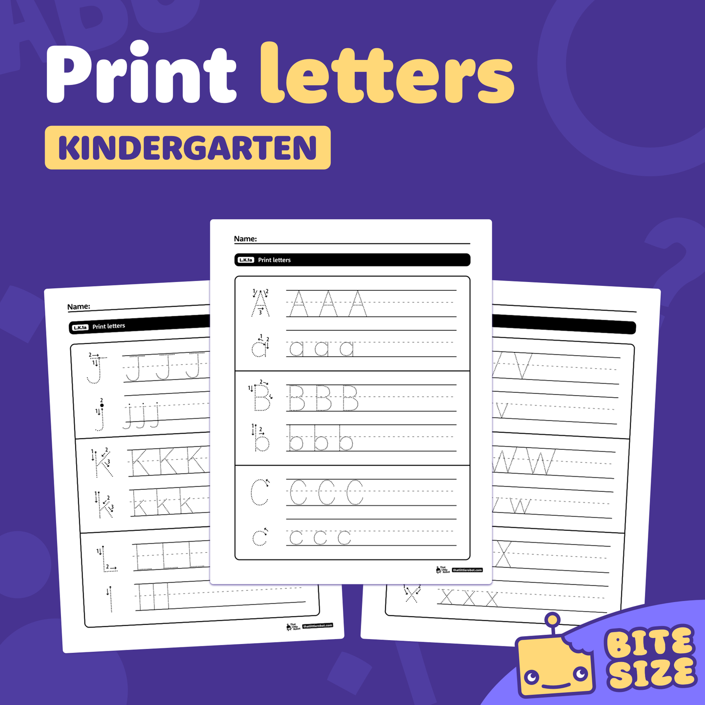 A set of kindergarten print letter worksheets labeled L.K.1a and Bite Size.