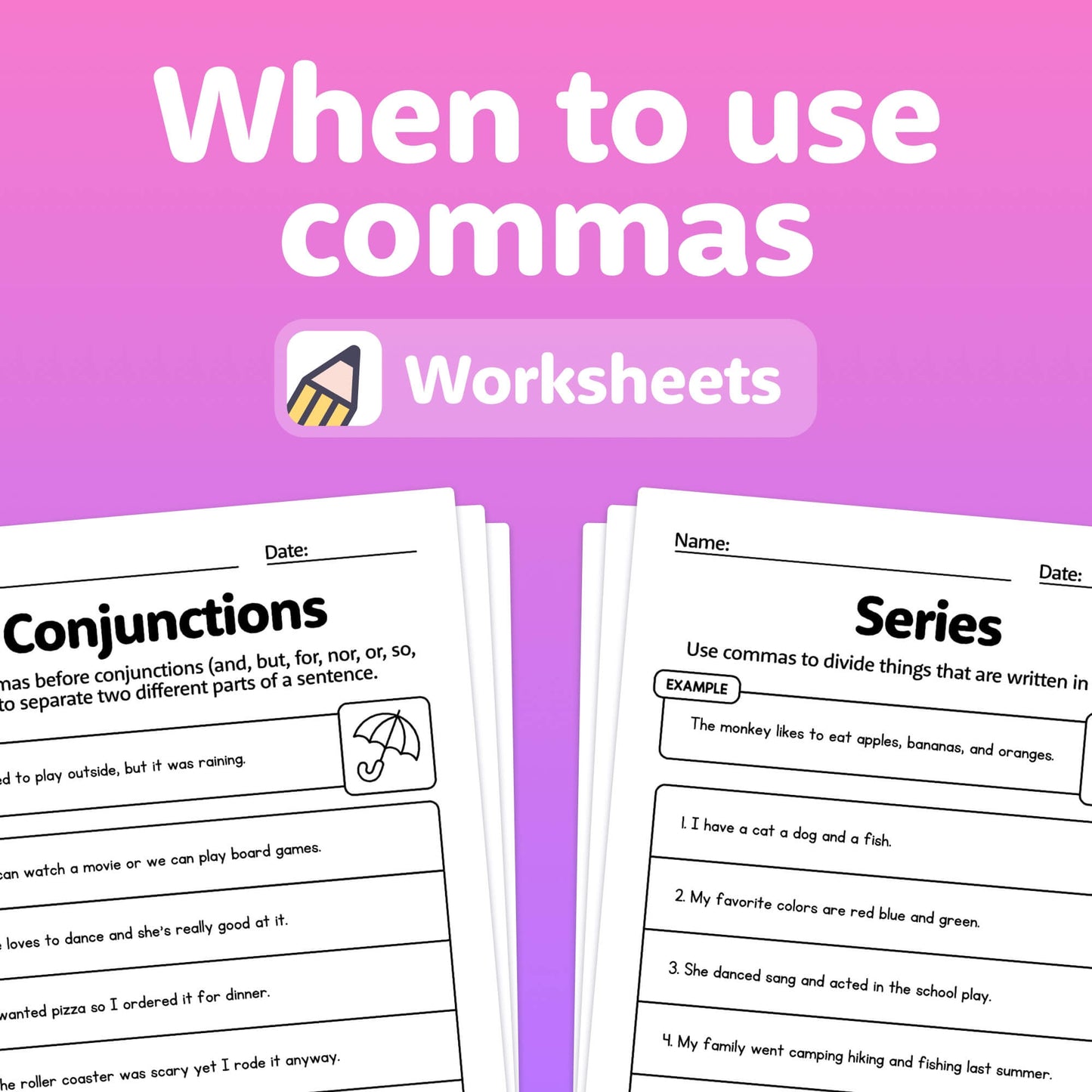 Worksheets with sections on using commas in conjunctions and series.