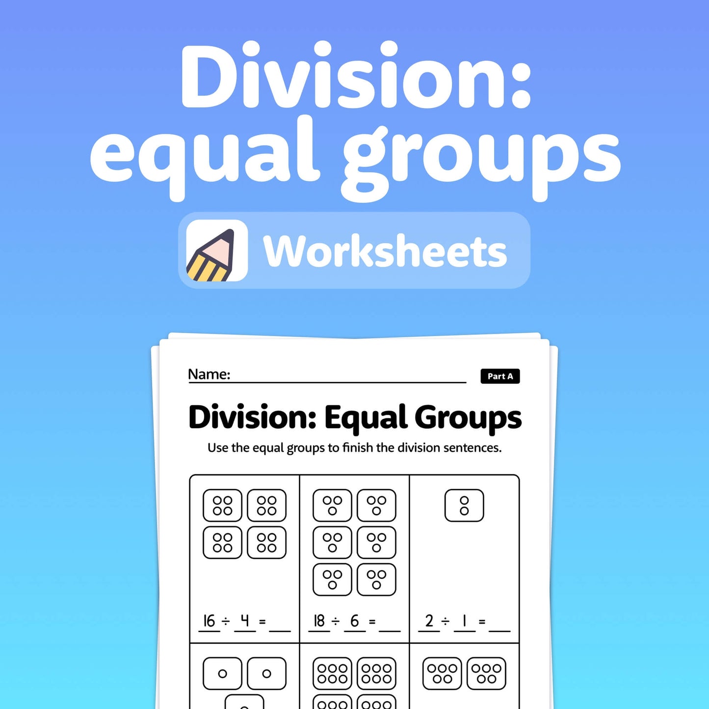 Division worksheets with exercises showing equal groups.