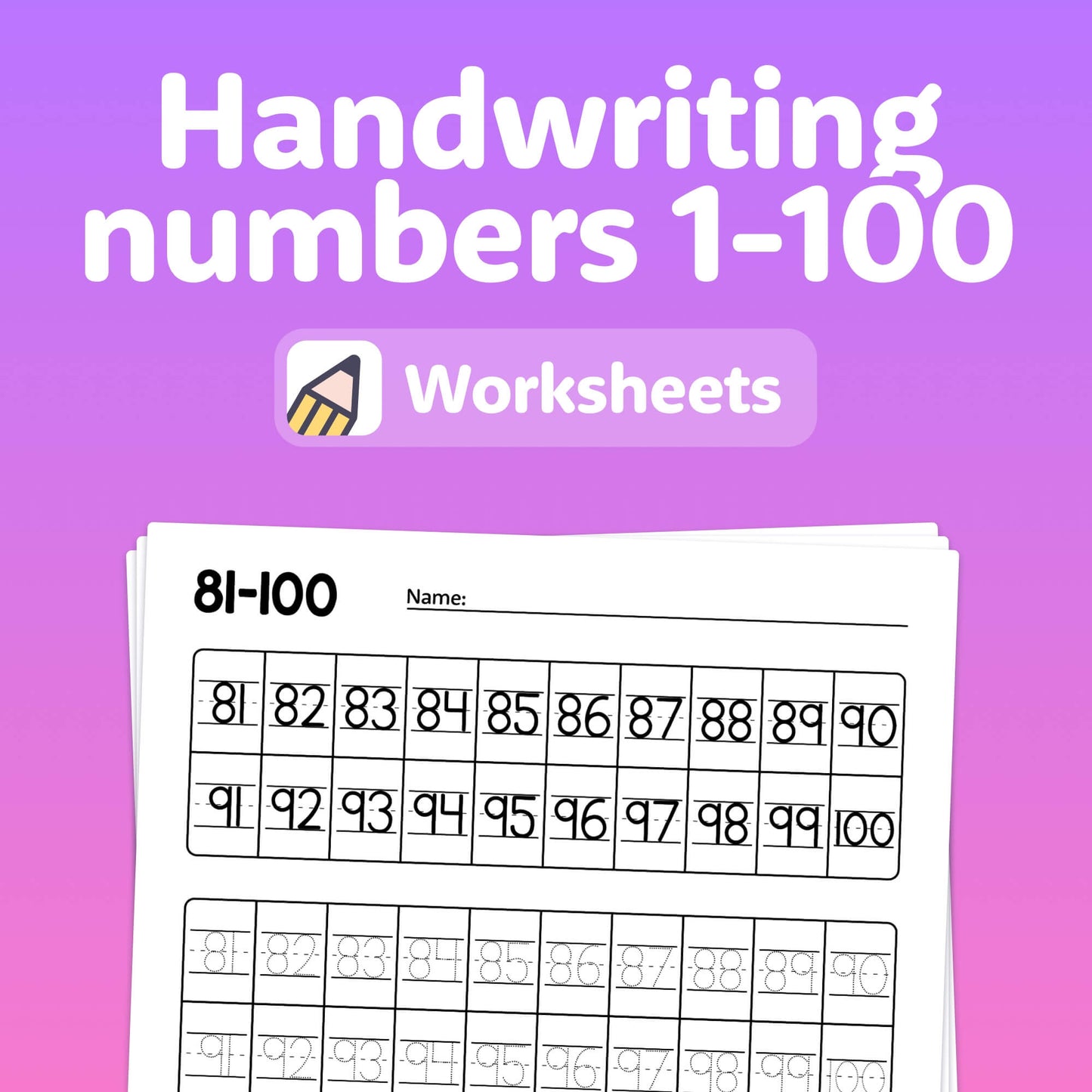 Worksheets display handwriting practice for numbers 81-100.