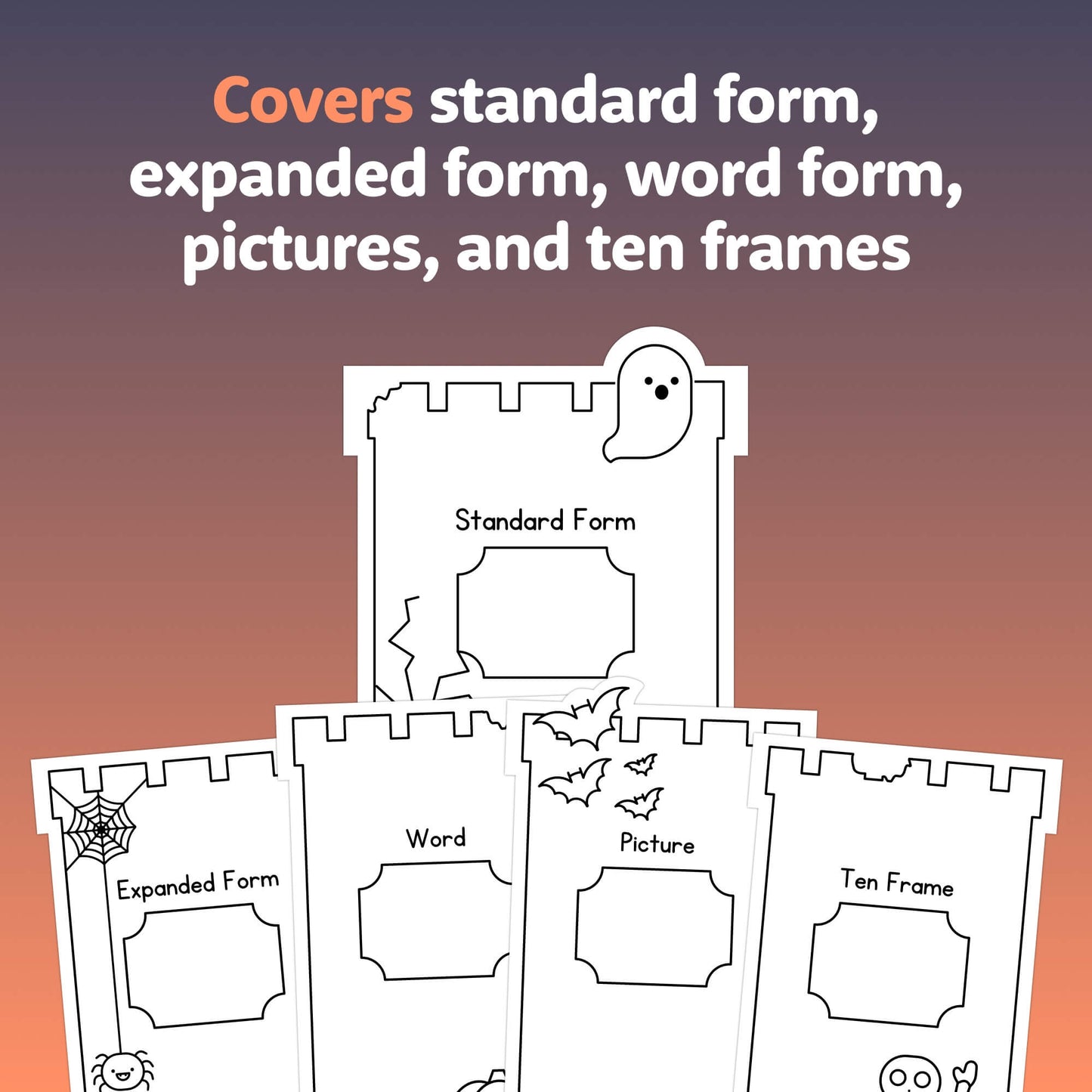 Worksheets showing standard form, expanded form, word form, pictures, and ten frames.
