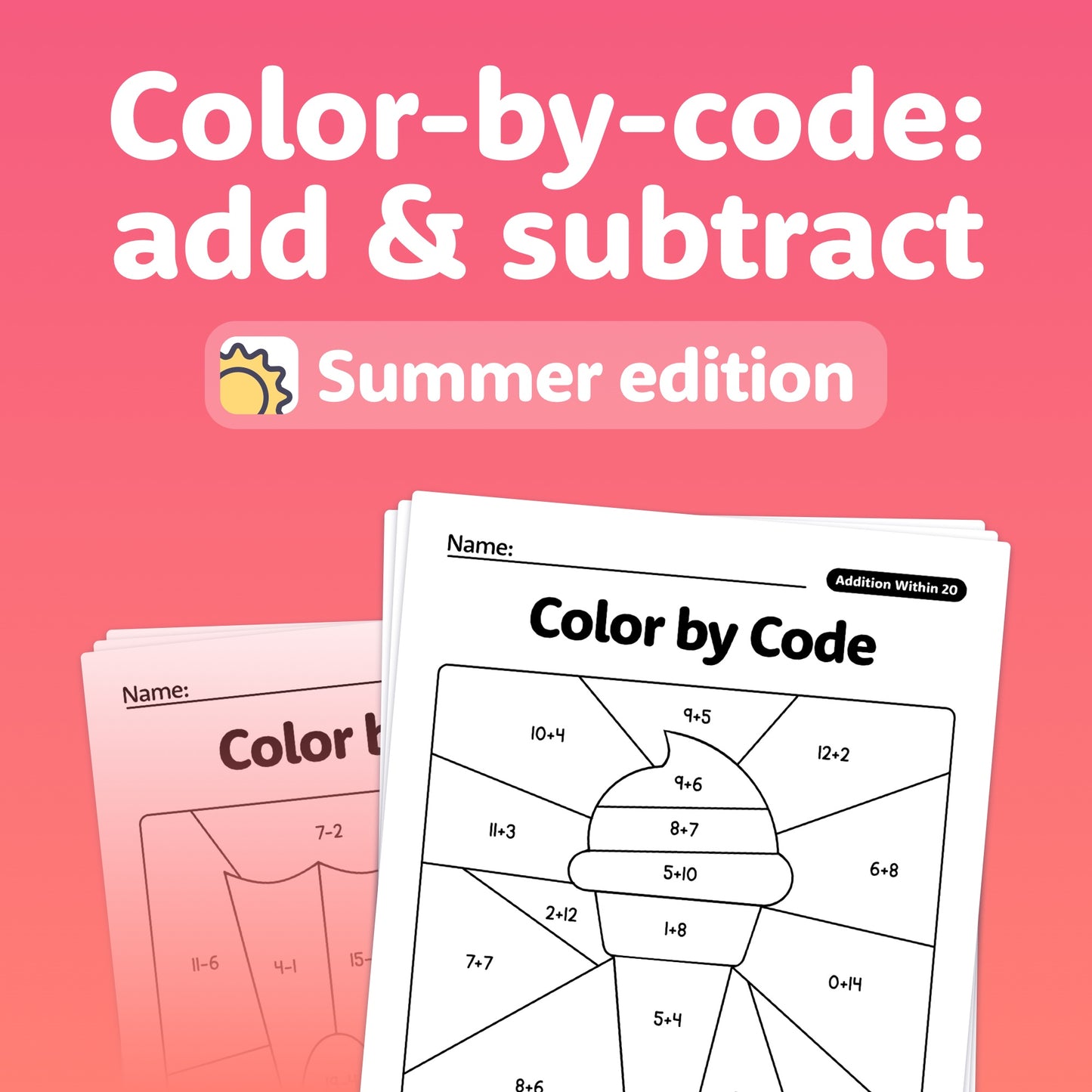 Addition and subtraction worksheets with summer-themed color-by-code activities.