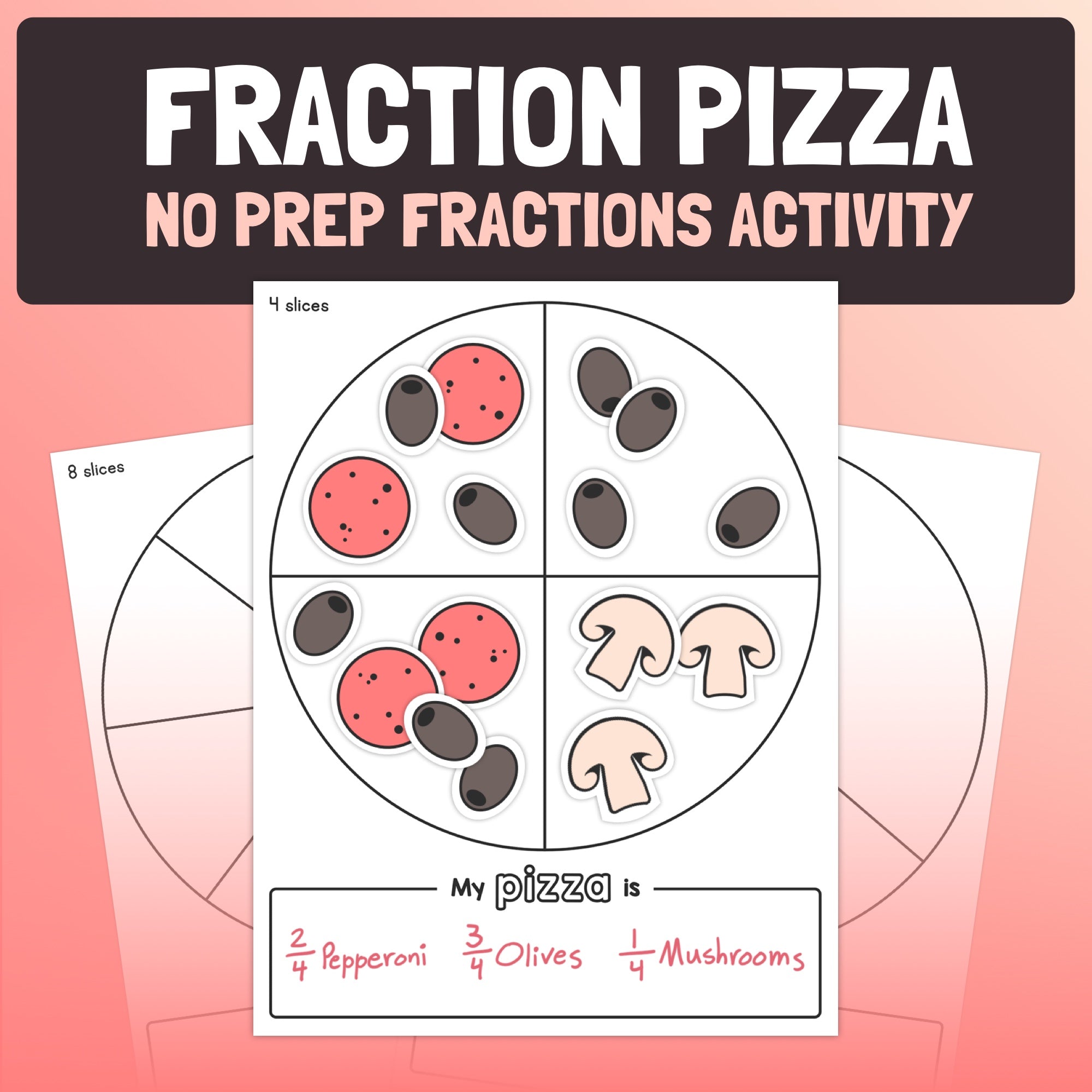 Fraction Pizza Activity (Printable PDF) That Little Robot