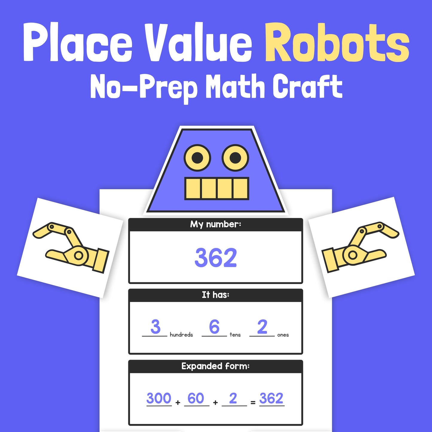 Robot craft with the number 362 shown in different forms for a math activity.