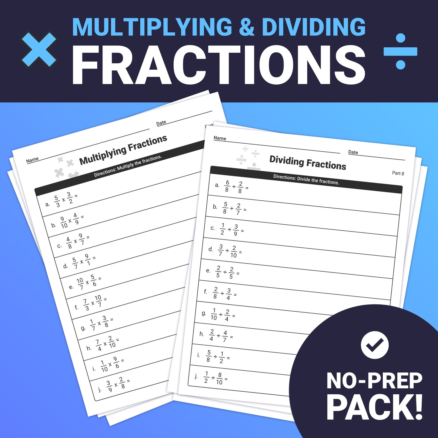 Worksheets titled "Multiplying and Dividing Fractions Assessments" include math problems.
