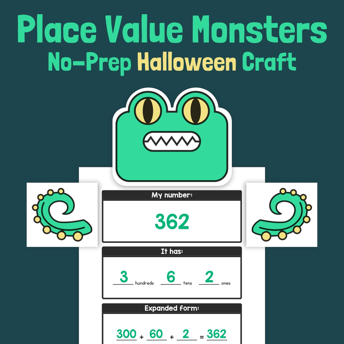 Place Value Monster Craft showing number 362 and its expanded form.