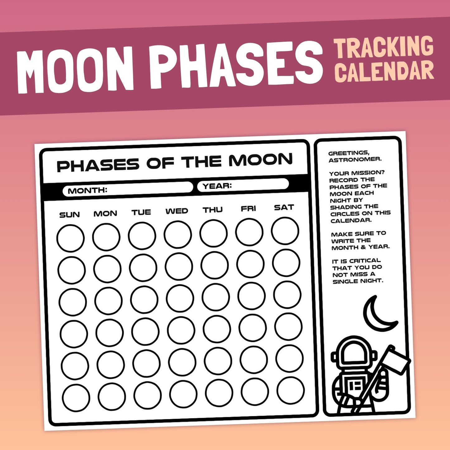 Moon Phases Calendar with circles for each phase of the moon and an astronaut illustration.