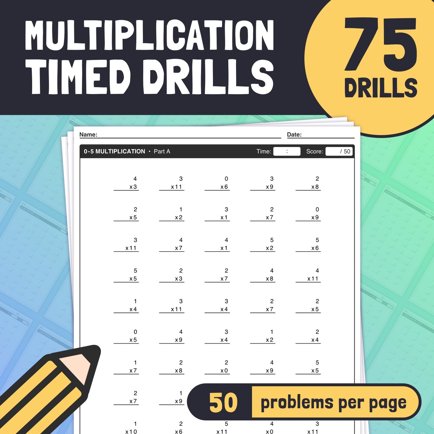 Multiplication worksheet with 75 timed drills and 50 problems per page.