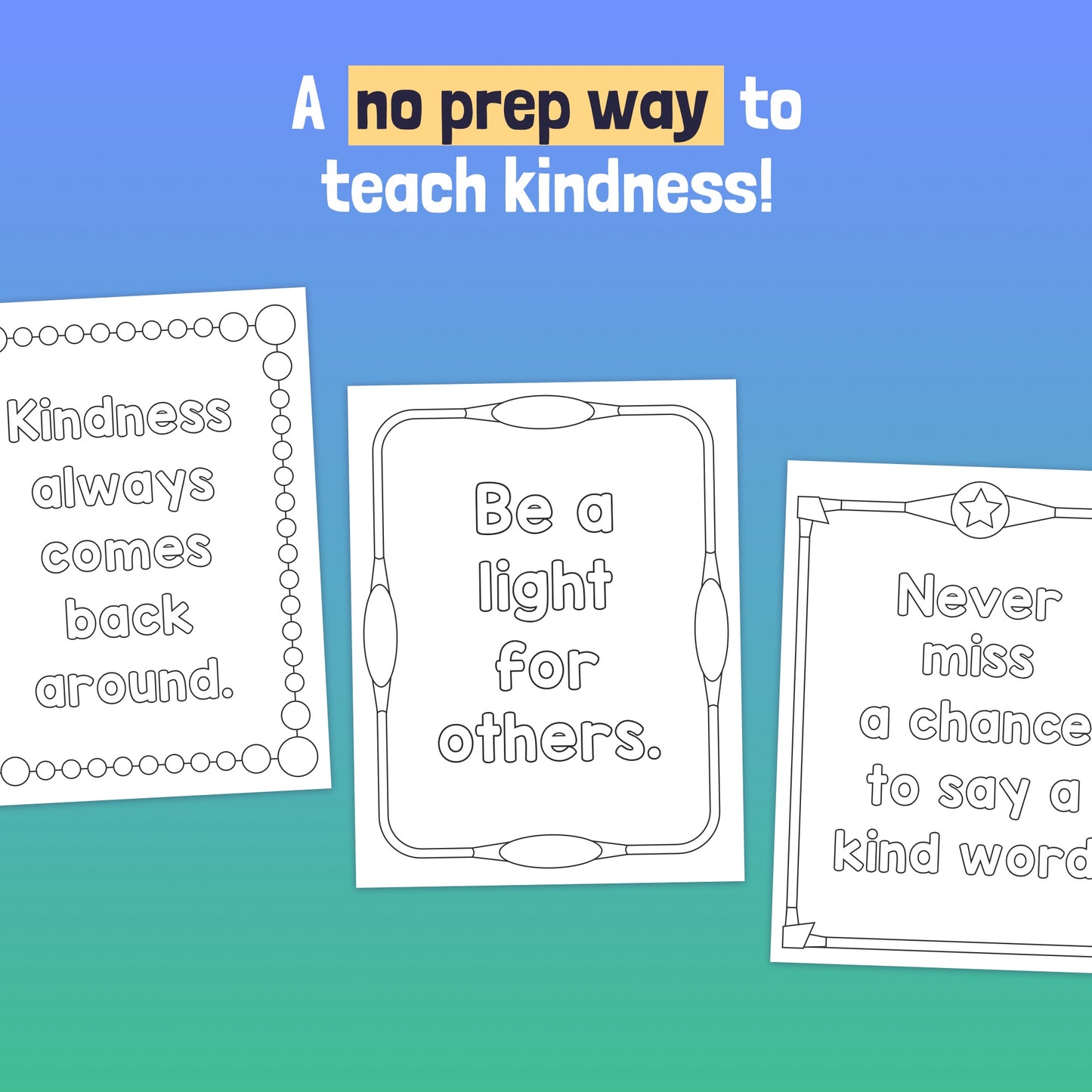 No prep kindness activity