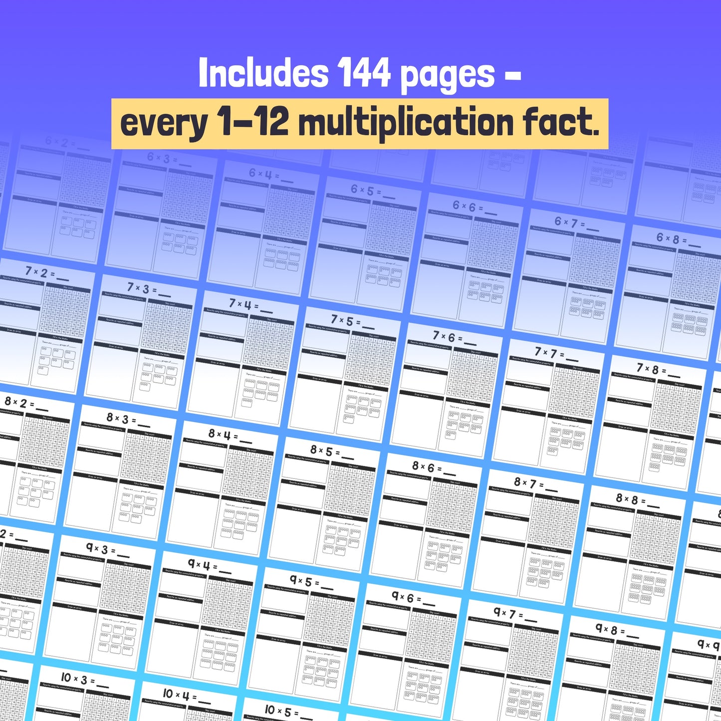 144 pages of worksheets covering multiplication facts from 1 to 12.
