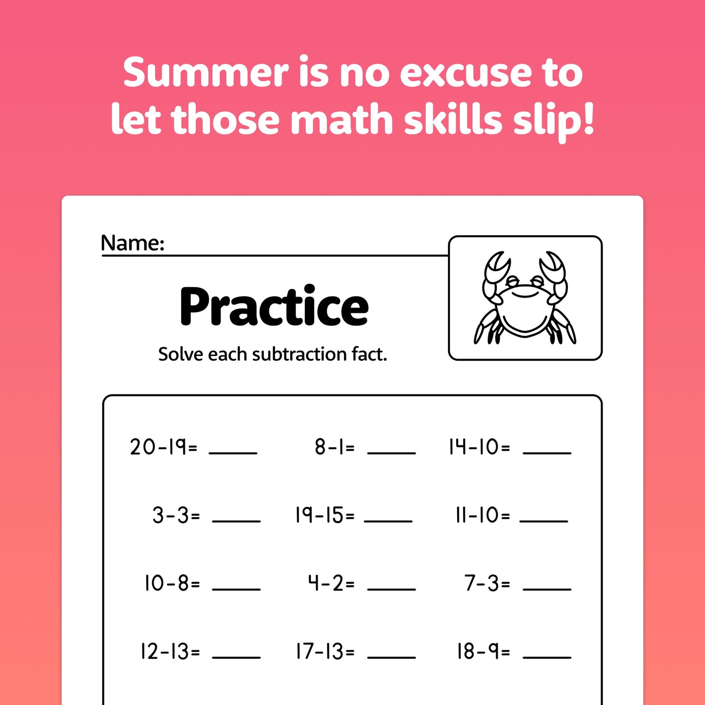Worksheet with subtraction problems, a crab illustration, and motivational text.