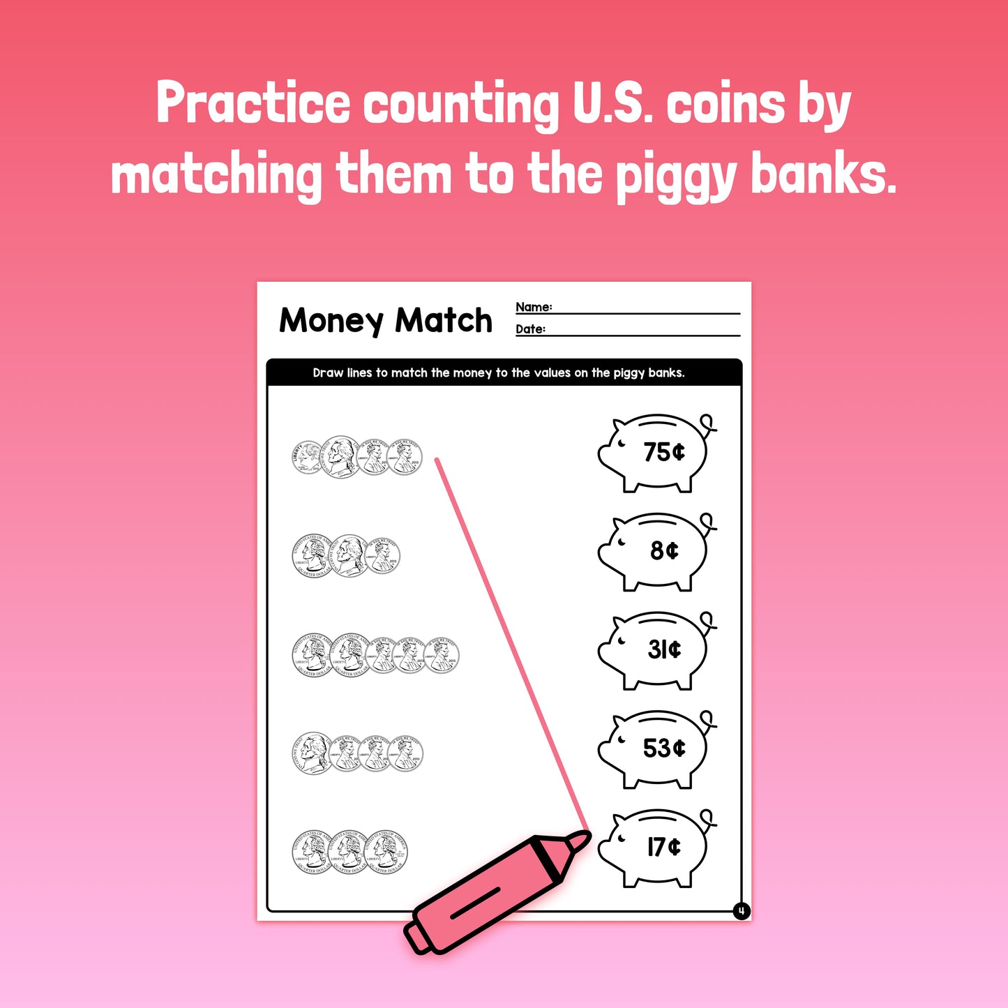 Worksheets matching U.S. coins to piggy banks labeled with cent amounts.