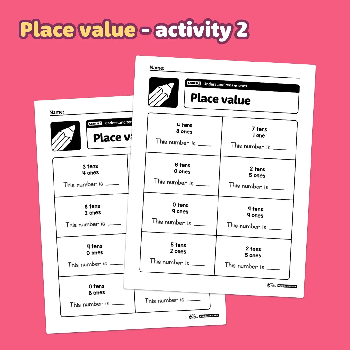 Worksheets showing tens and ones with numbers and pictures.