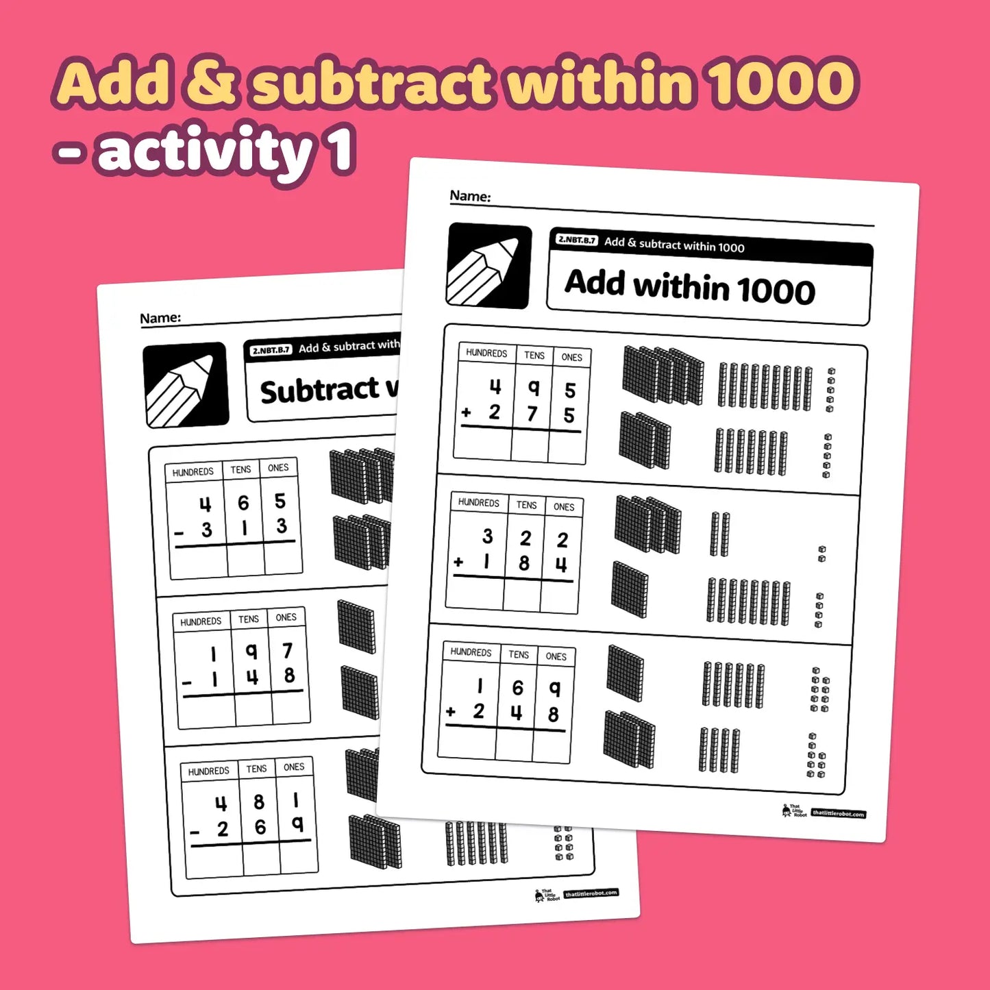 Add & Subtract Within 1000 Worksheets | 2.NBT.B.7