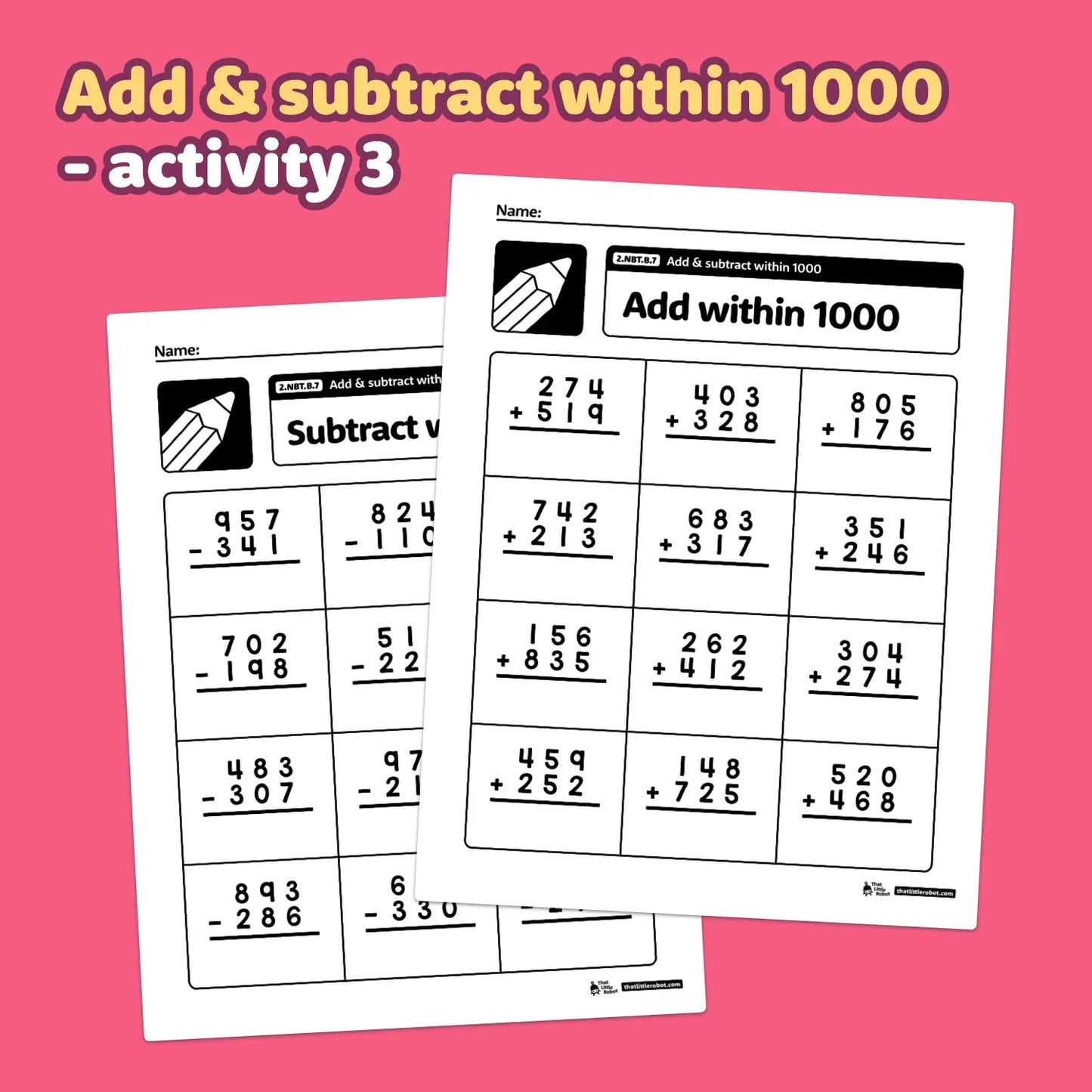 Add & Subtract Within 1000 Worksheets | 2.NBT.B.7