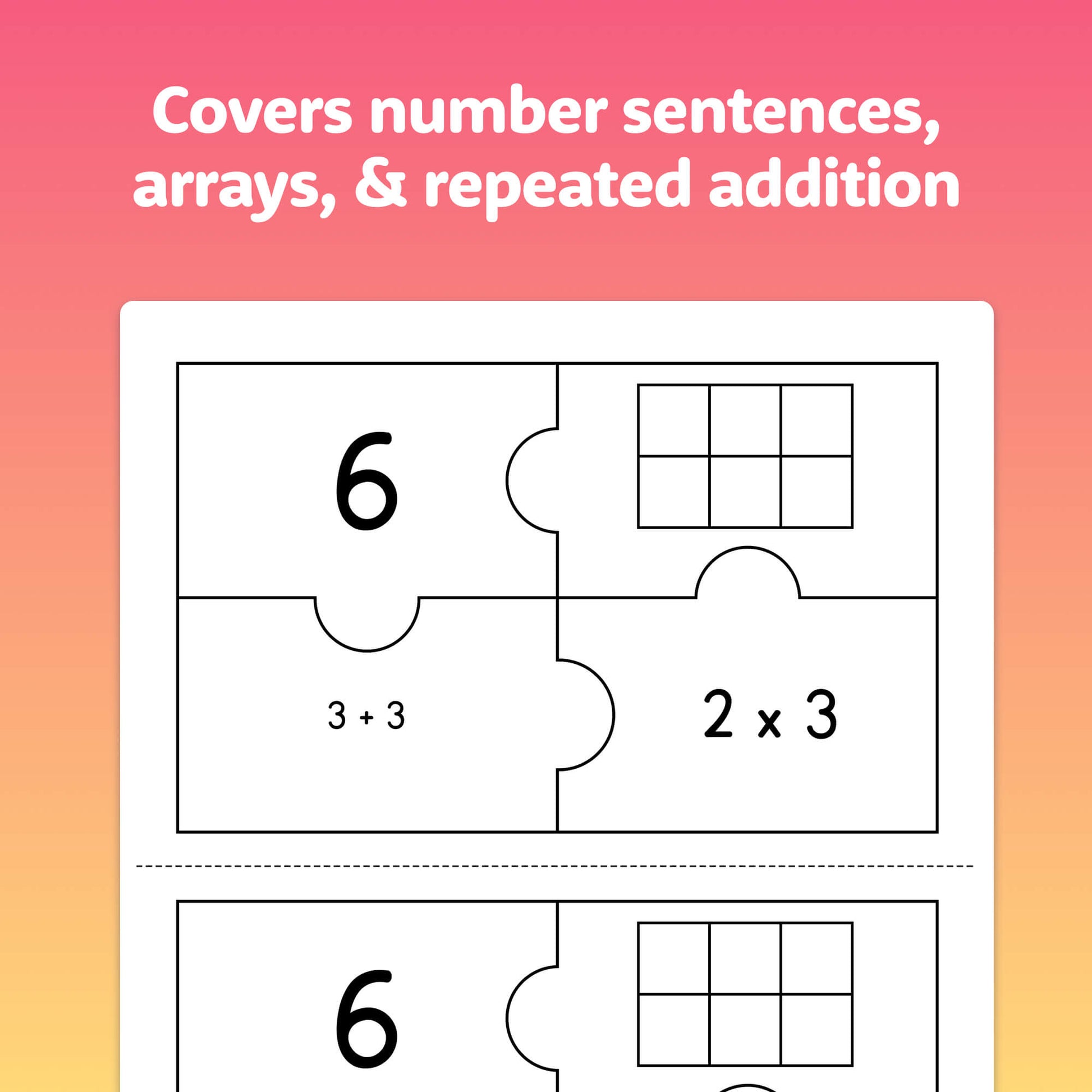 Multiplication puzzles with number sentences, arrays, repeated addition.