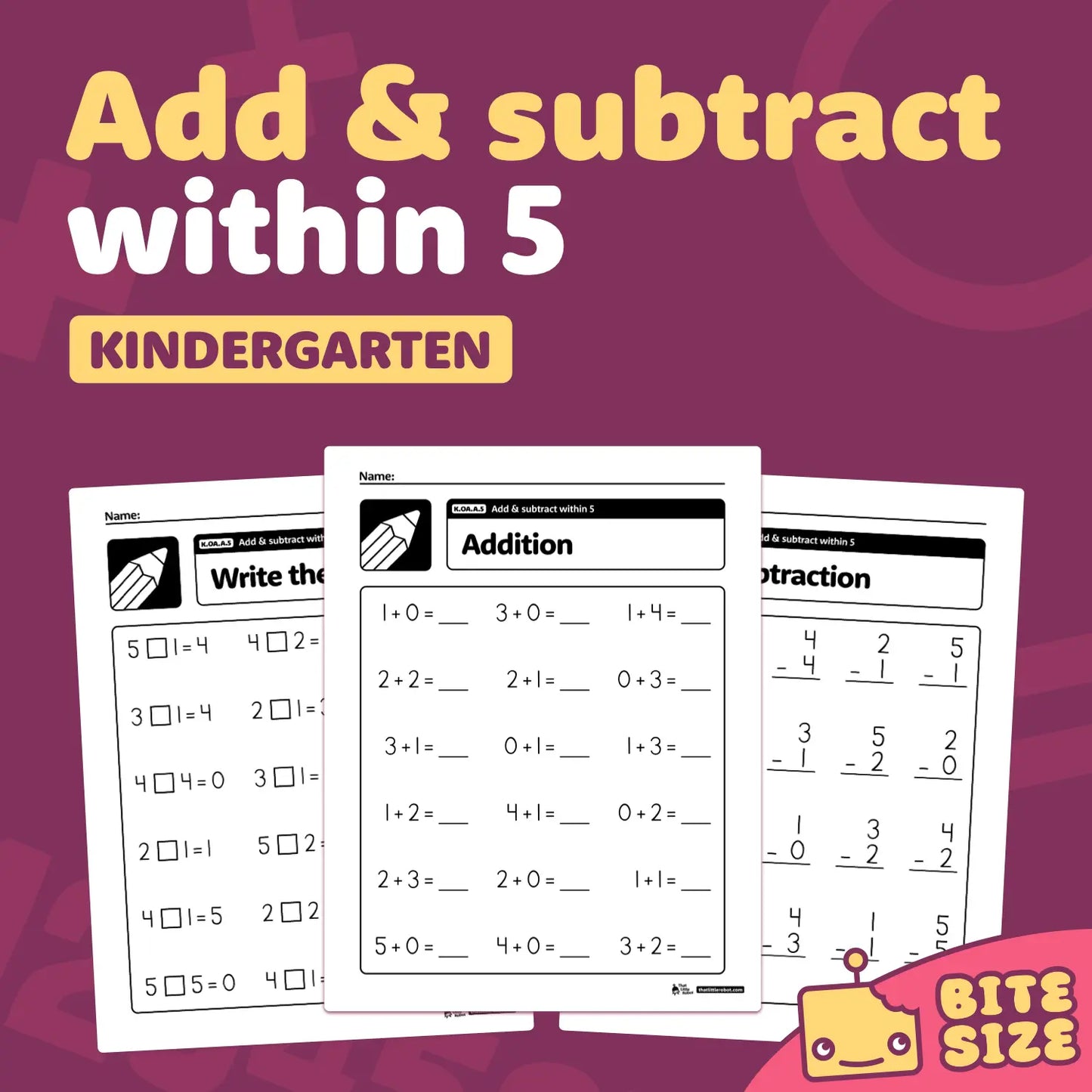 Kindergarten worksheets for adding and subtracting numbers up to 5.