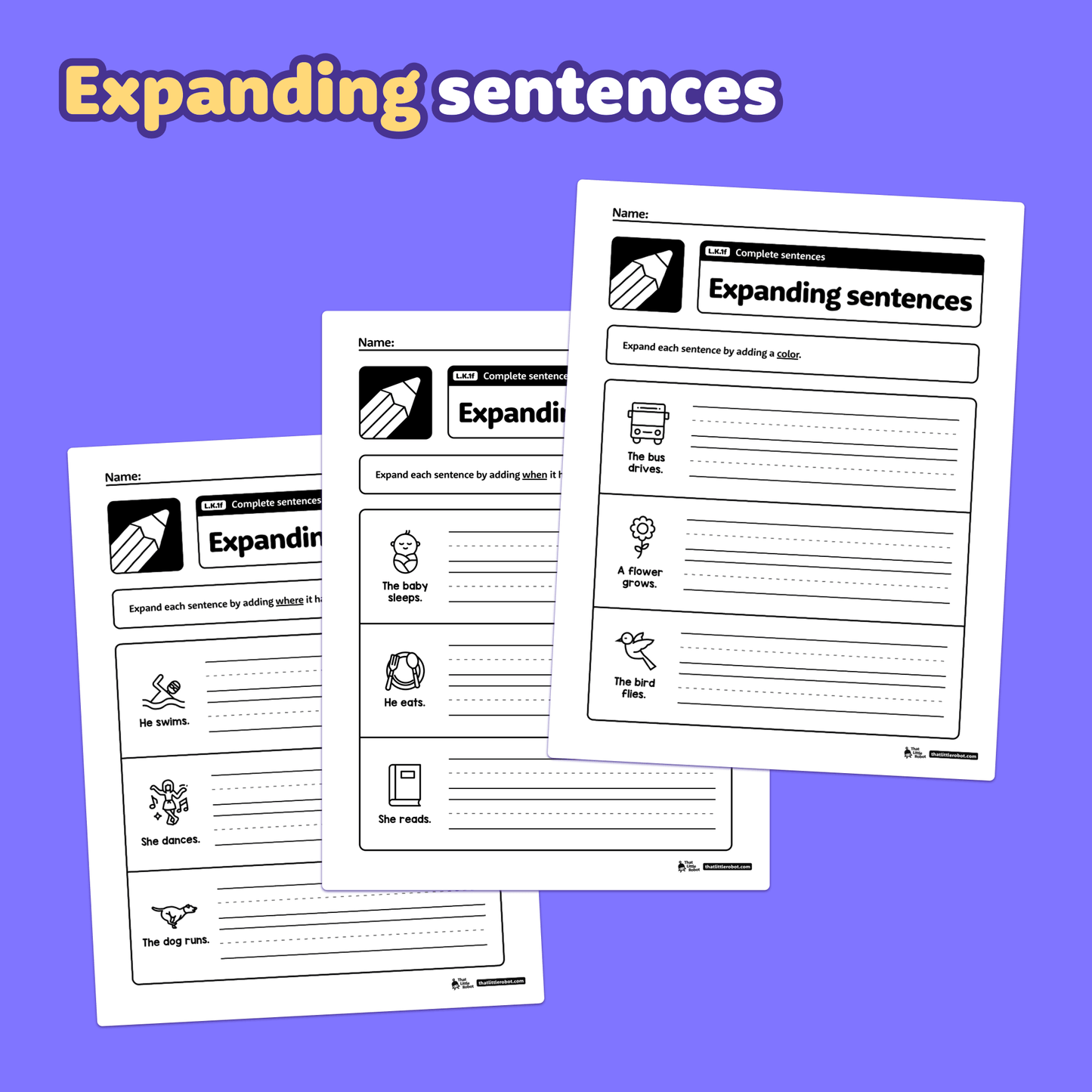 Three worksheets with fill-in-the-blank and sentence writing activities.