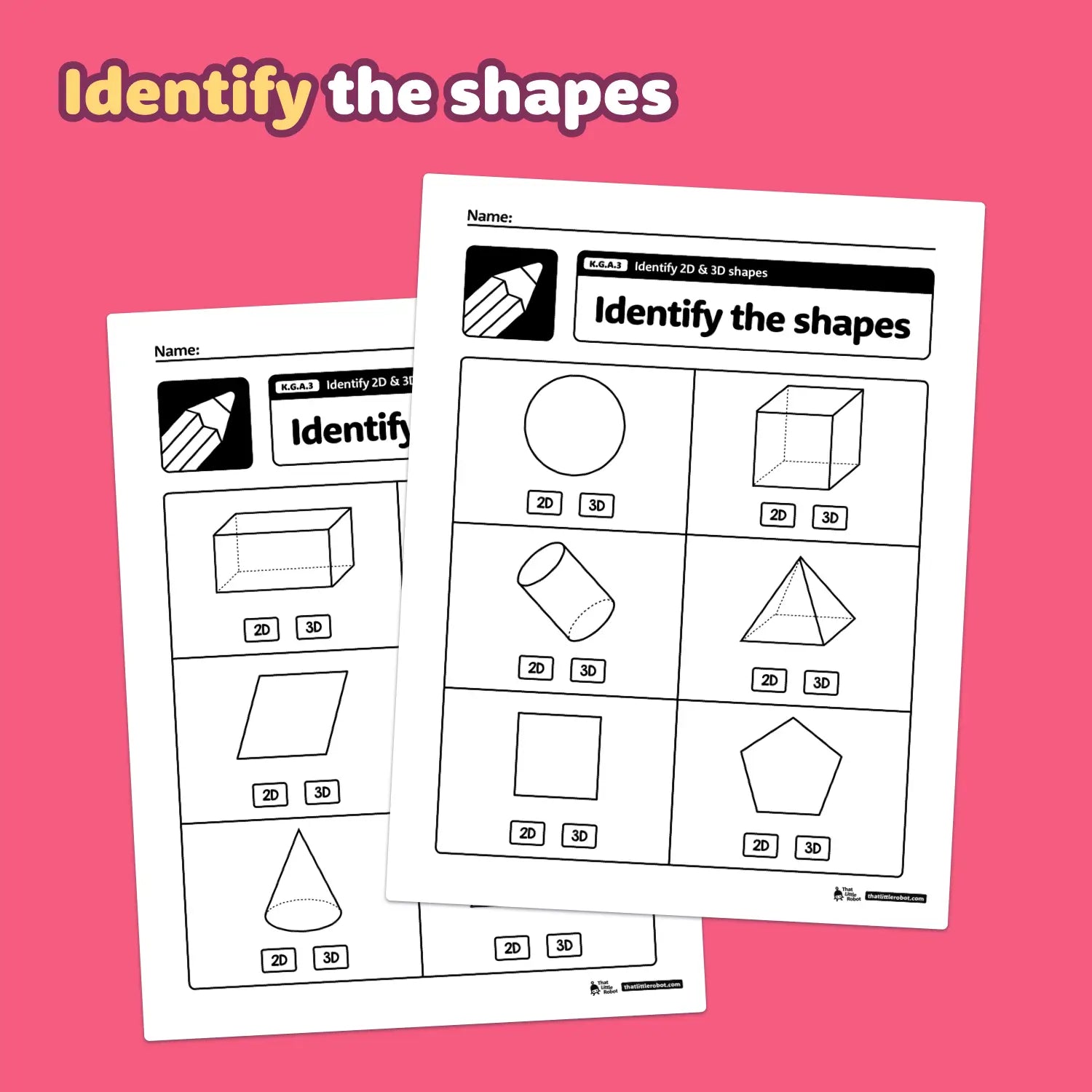 Two worksheets labeled "Identify 2D & 3D Shapes" with the code K.G.A.3.