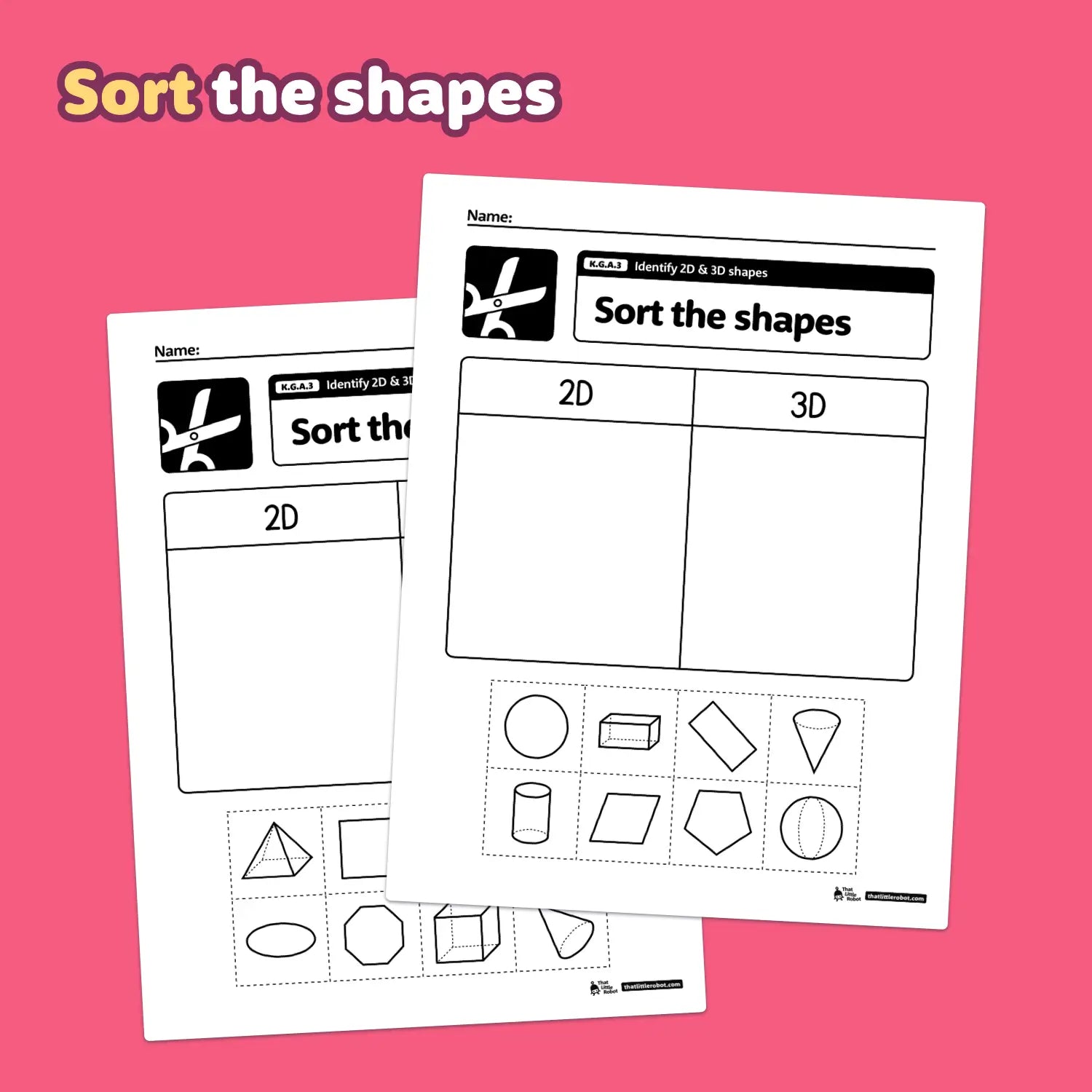 Two worksheets for sorting 2D and 3D shapes activities.