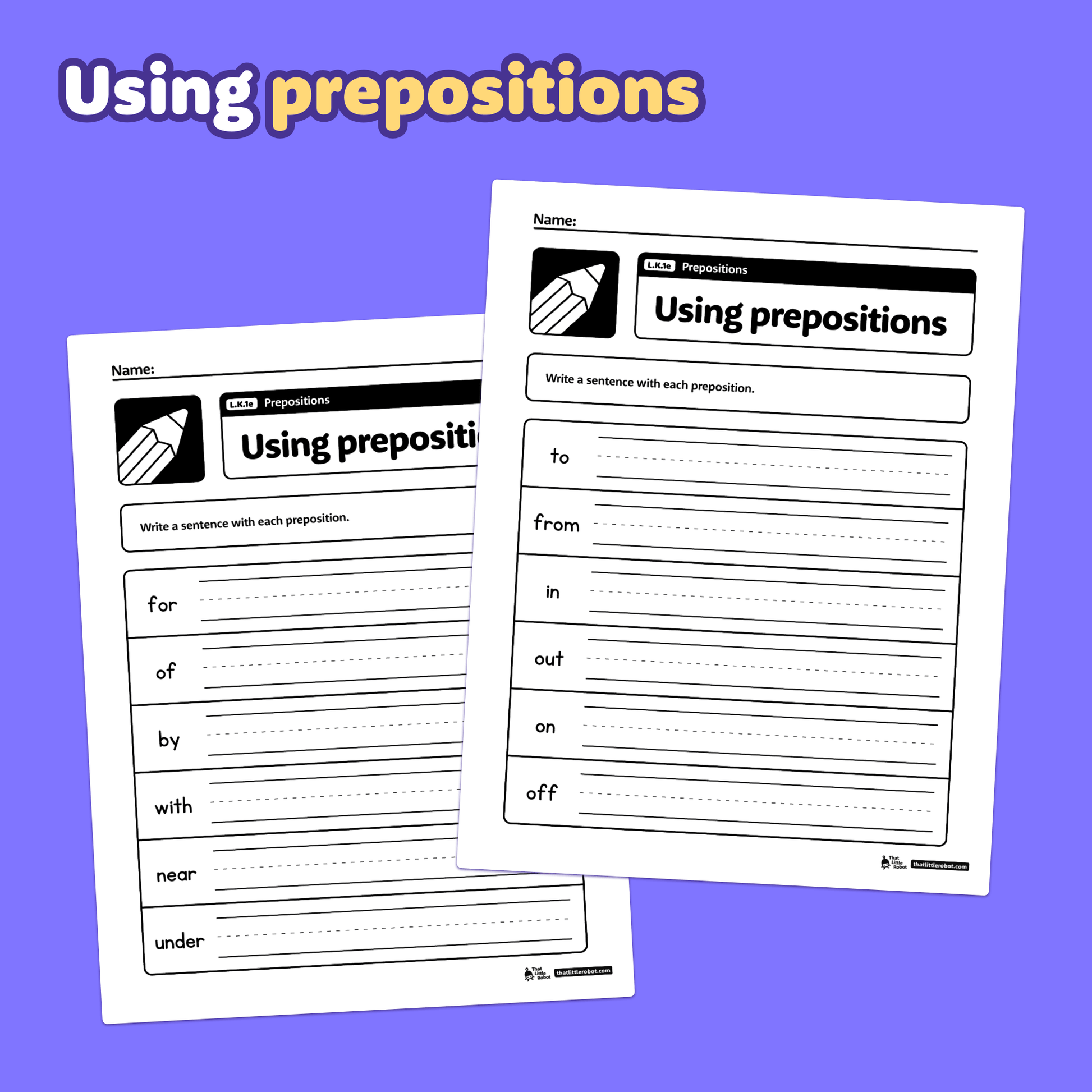 Two kindergarten worksheets with lines for writing sentences about prepositions.