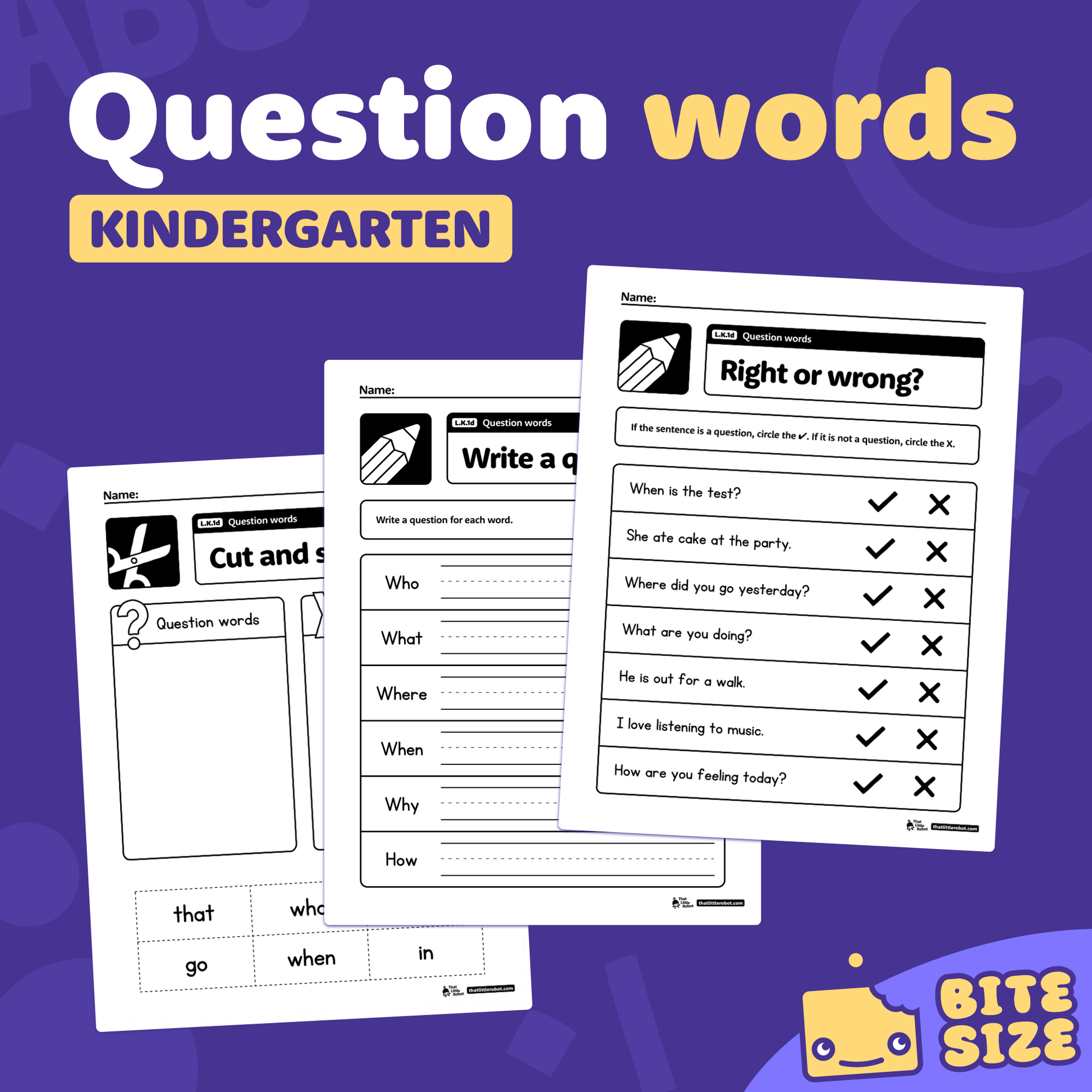 Printable kindergarten worksheets focused on question words and L.K.1d standard.