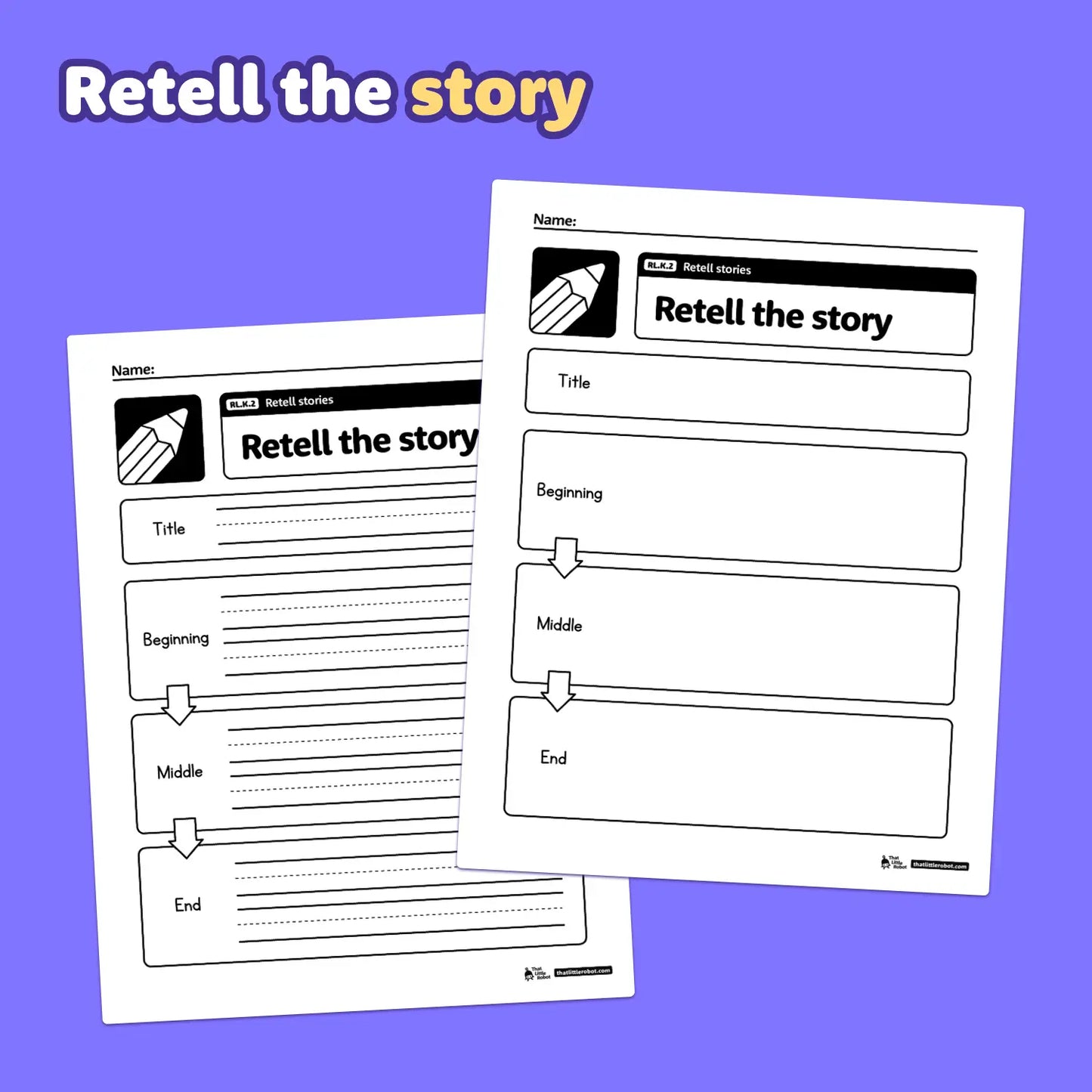 Two printable kindergarten worksheets for retelling stories and story elements.