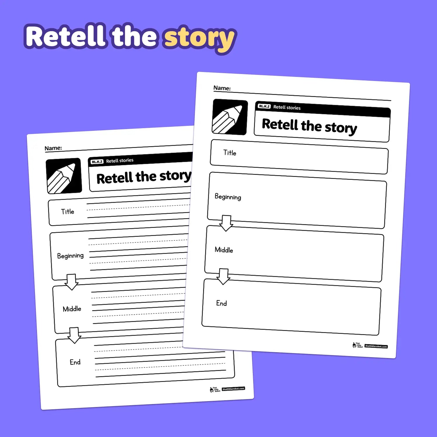 Two printable kindergarten worksheets for retelling stories and story elements.
