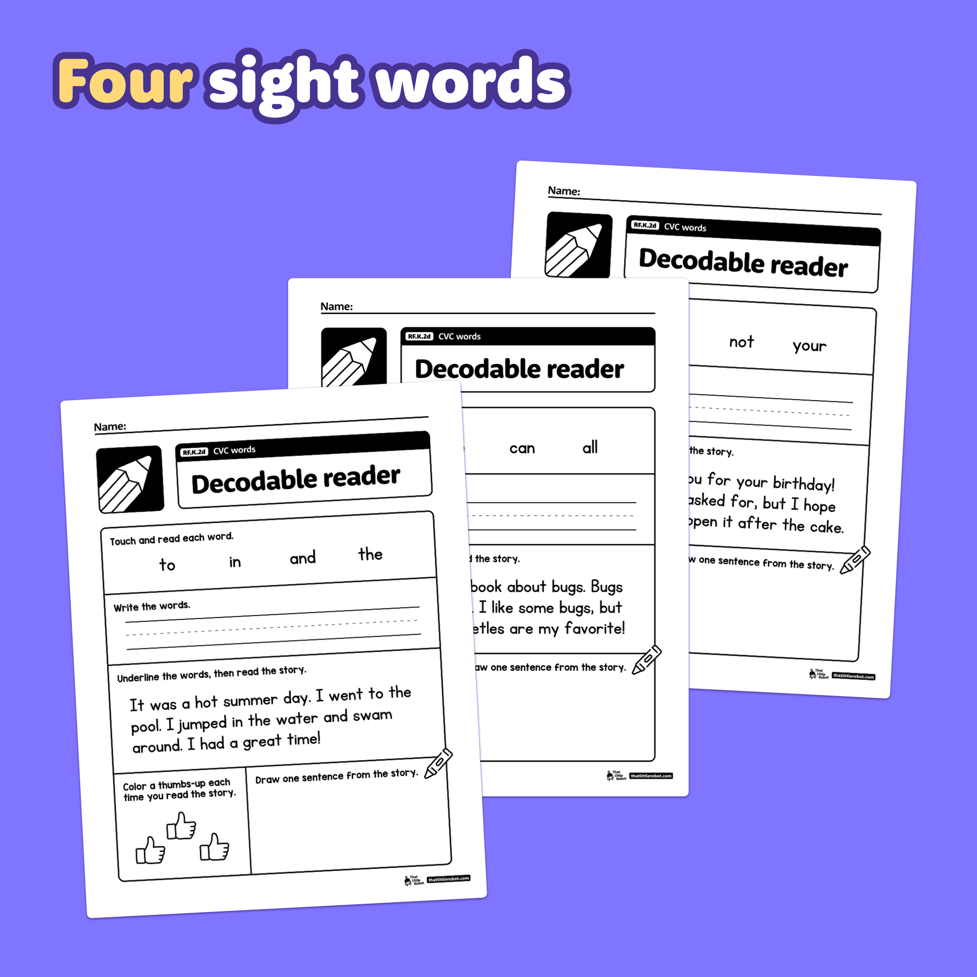 Three printable worksheets with kindergarten sight word fluency passages.