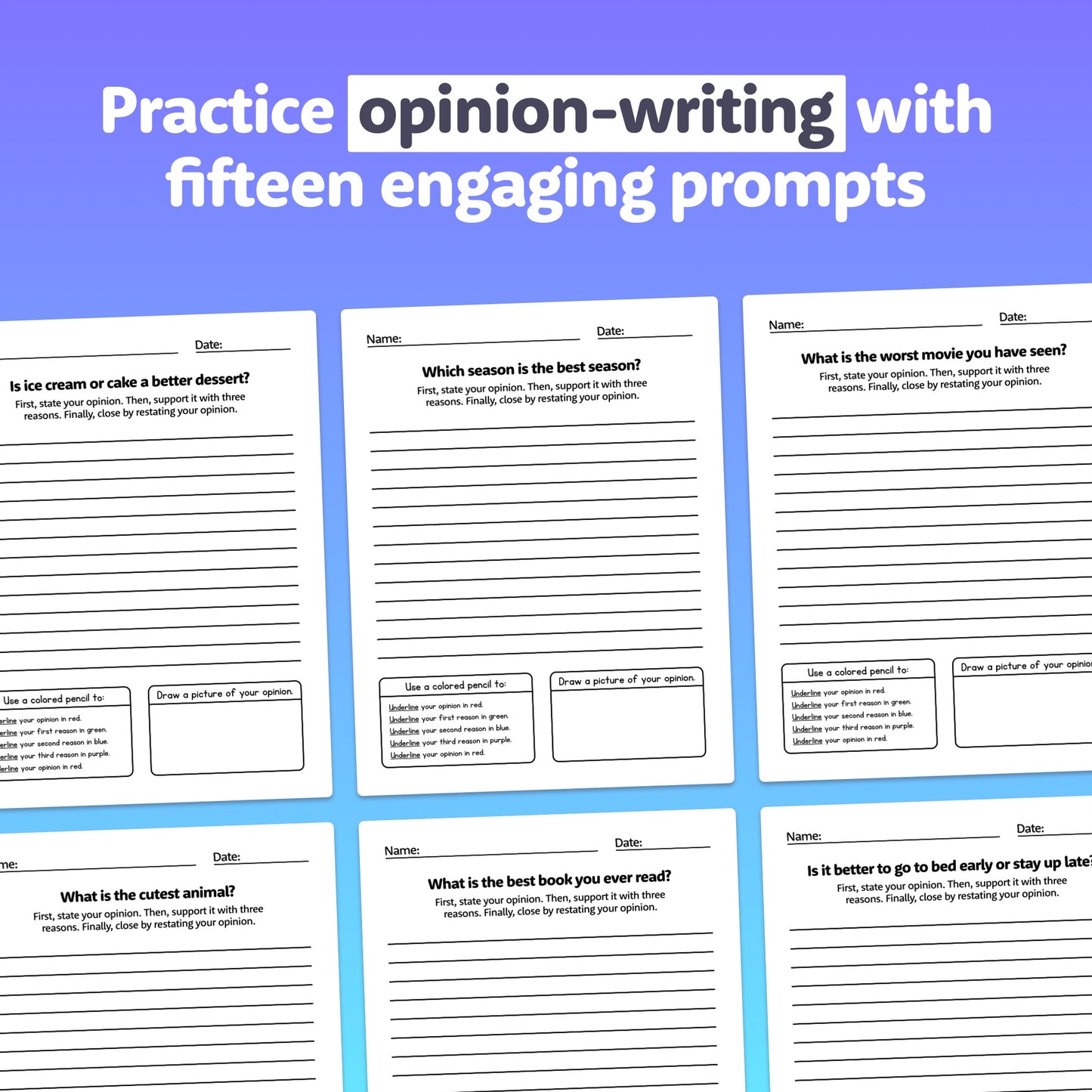 Opinion writing worksheets with prompts: ice cream vs. cake, best book, worst movie, cutest animal.