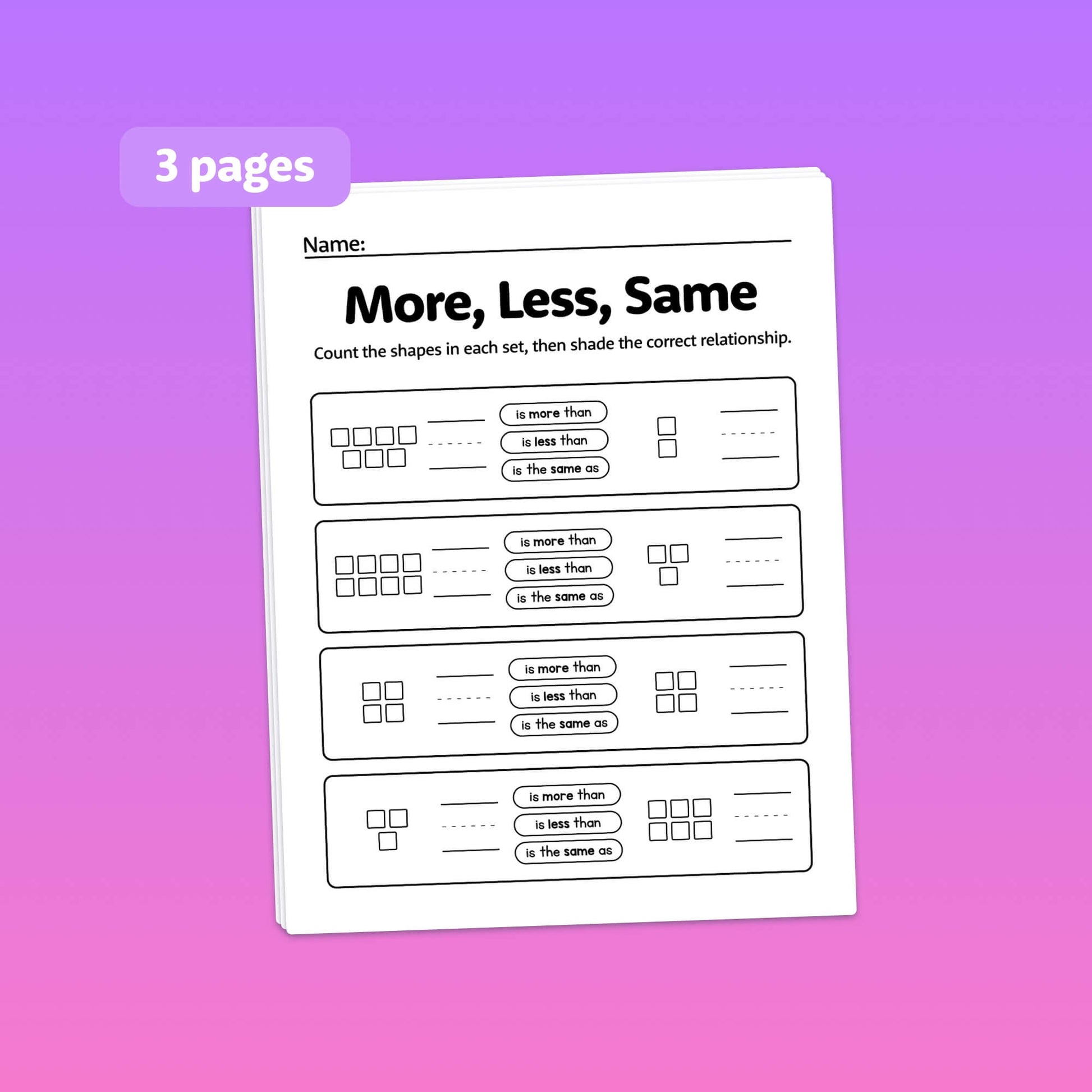 More, less, & same worksheets