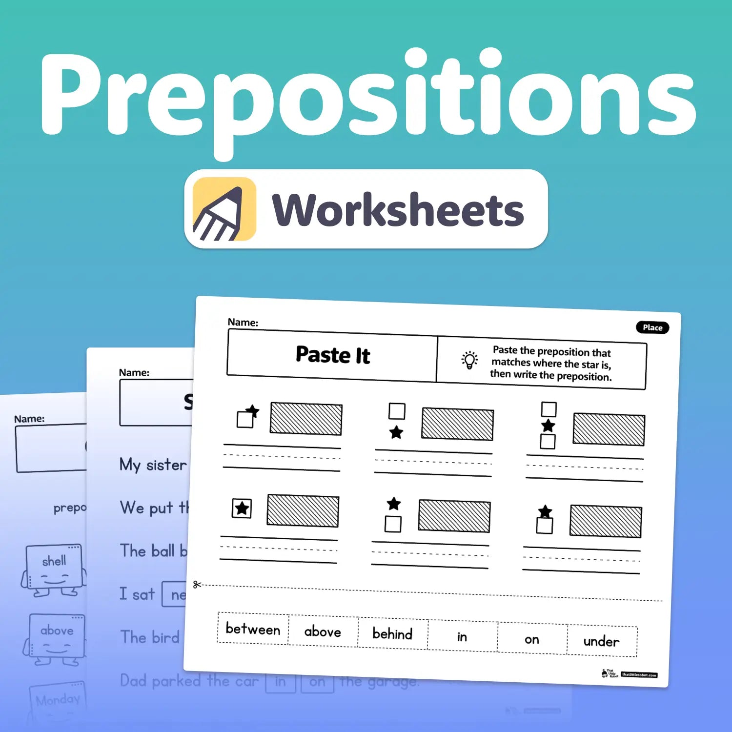 Printable worksheets with fill-in-the-blank and matching preposition activities.
