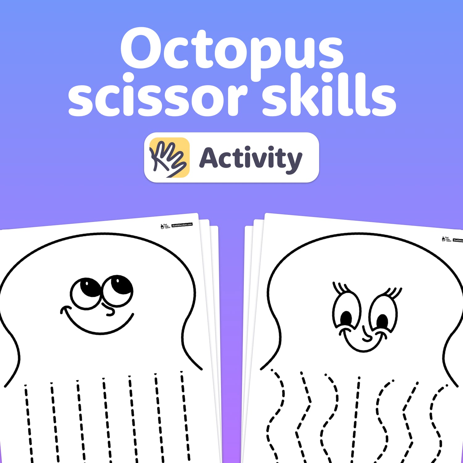 Two worksheets with smiling octopus illustrations and cutting lines on the arms.