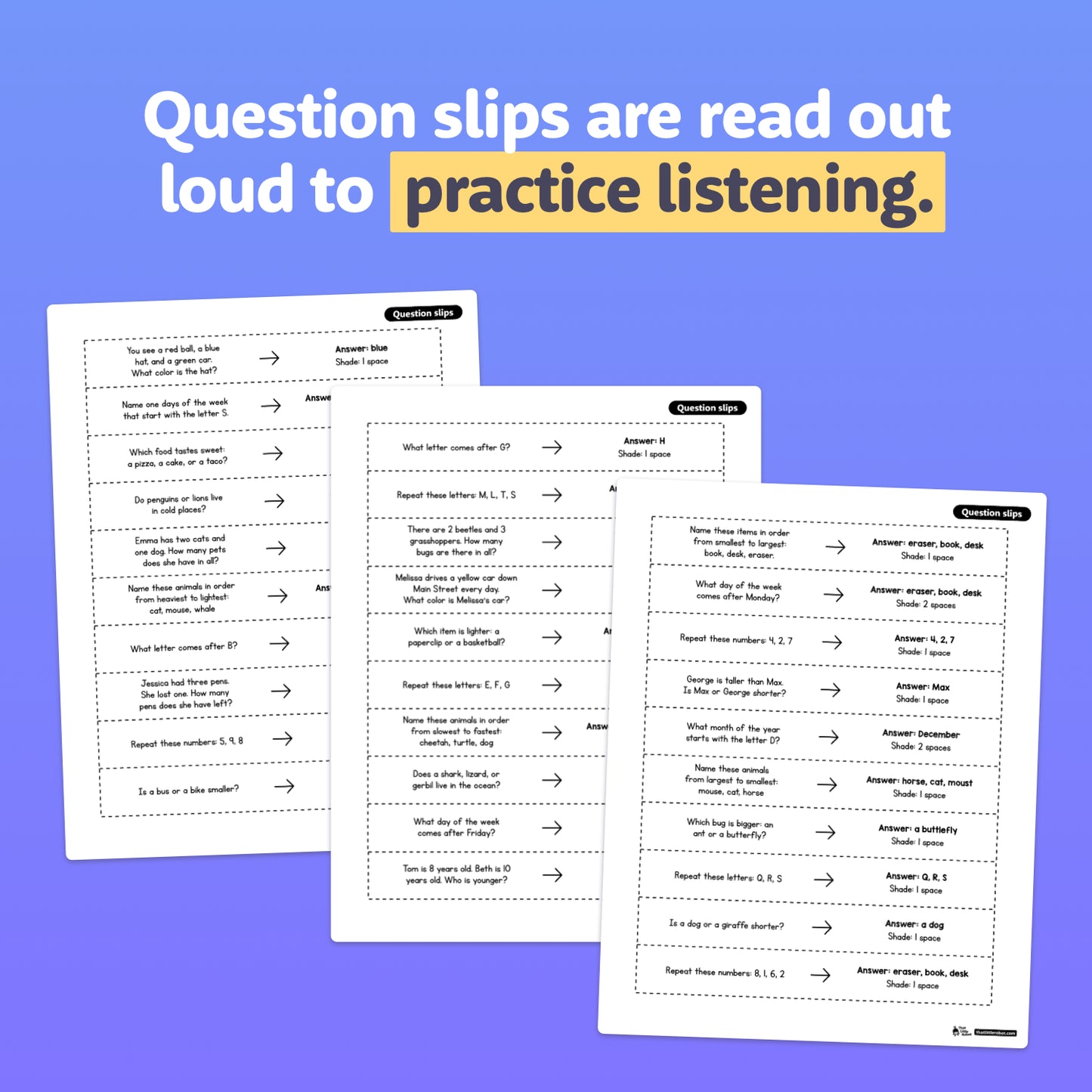 Three printable worksheets with question slips arranged for student practice.