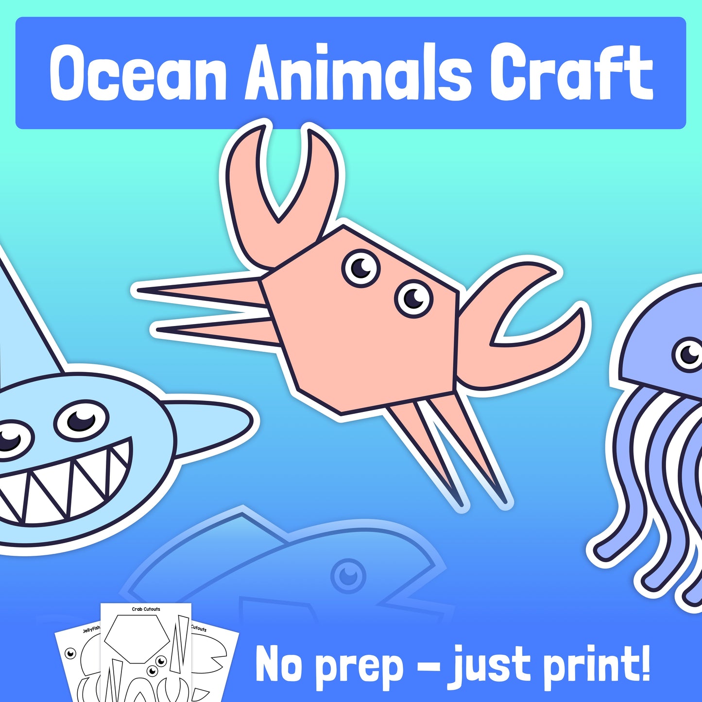 Ocean animal crafts kit with shark, crab, and jellyfish printable worksheets.