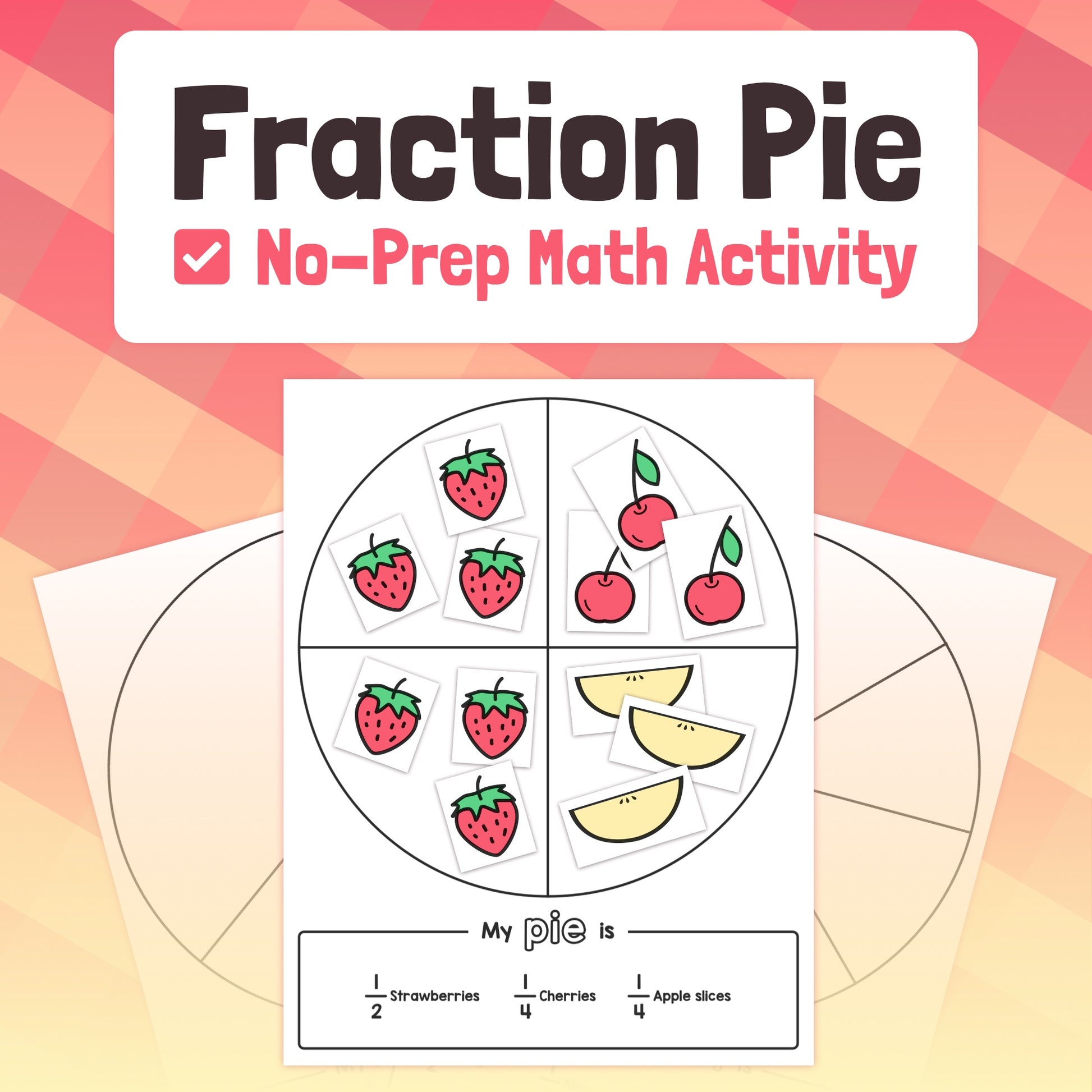 Fraction Pie Activity (Printable PDF) – That Little Robot
