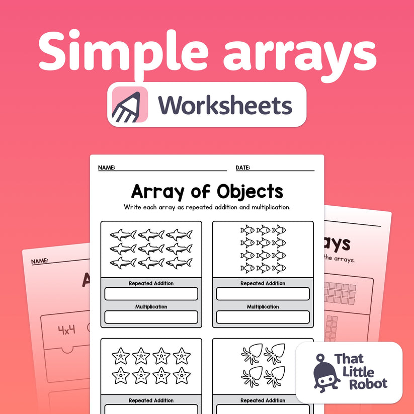 Array Test Pritable Array Worksheets (Printable PDF) – That Little Robot