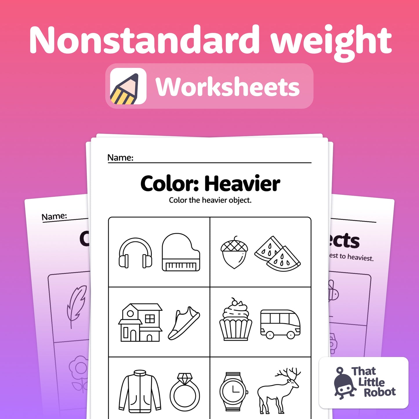 Nonstandard Weight Worksheets with coloring activity for heavy objects.