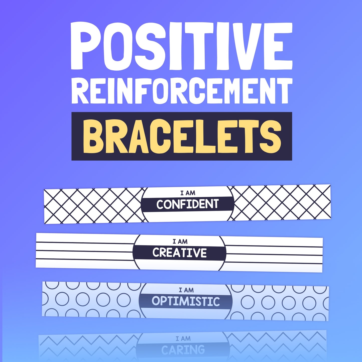 Positive Reinforcement Bracelets