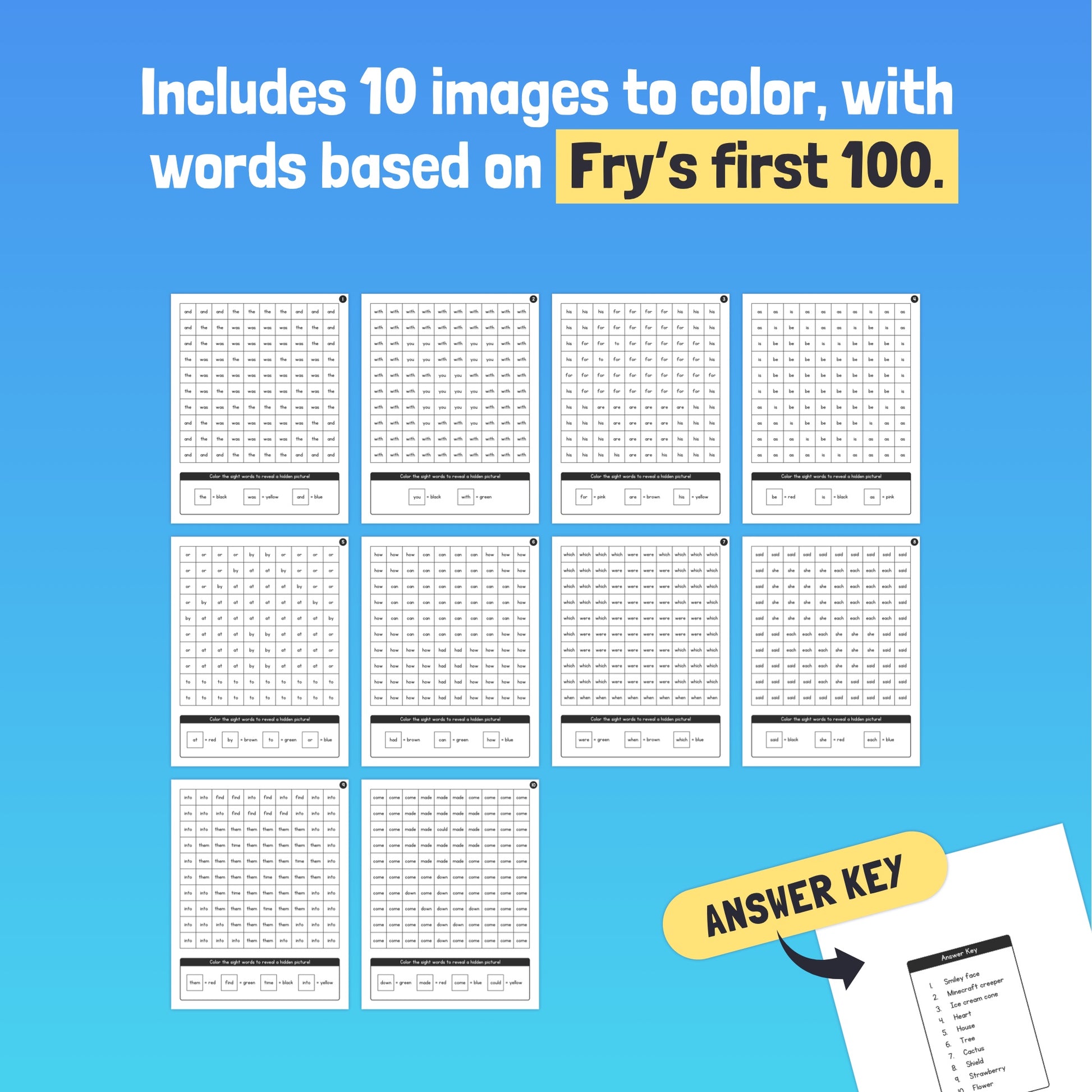 Nine worksheets with Fry’s first 100 sight words and an answer key.